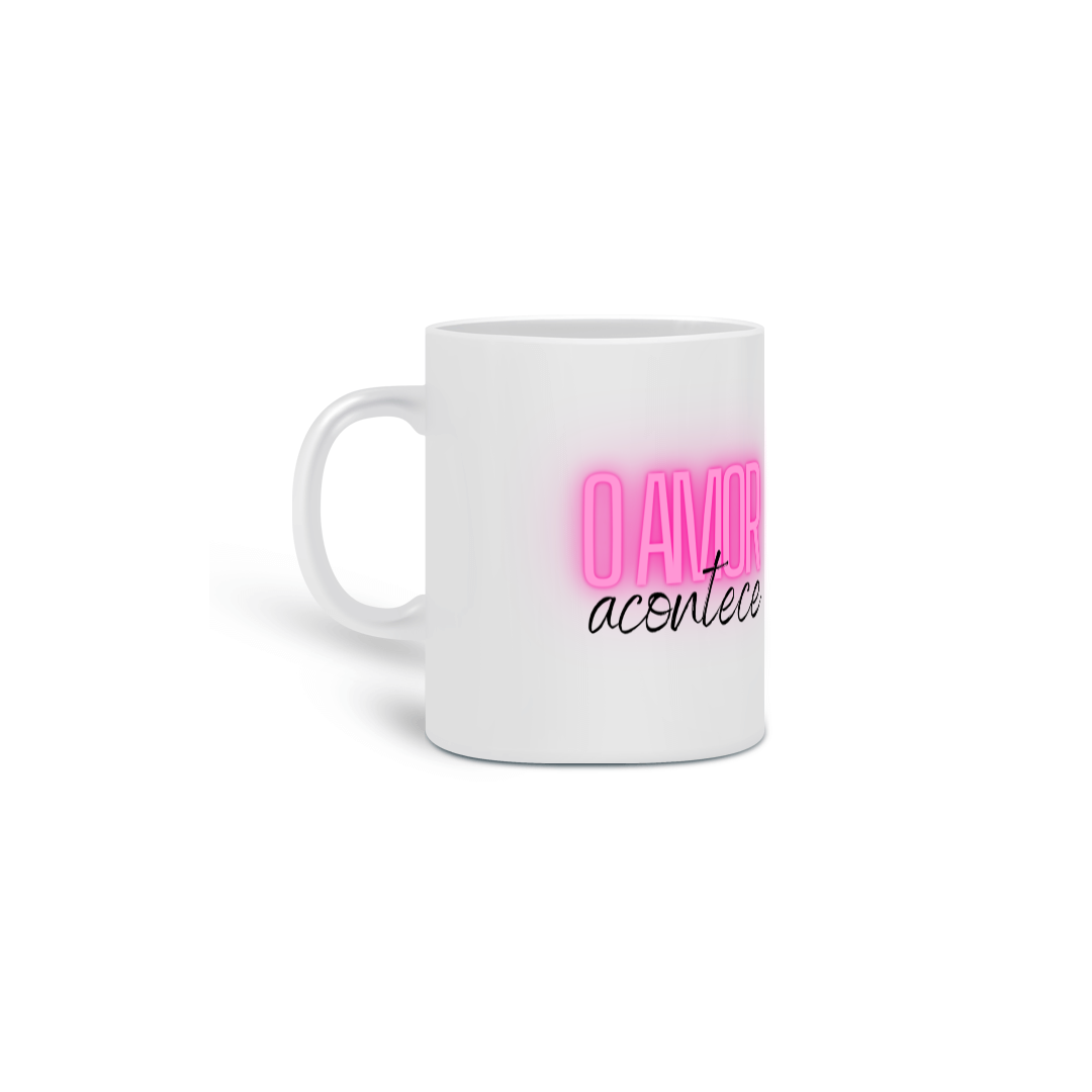 Nome do produto: Caneca: O Amor Acontece
