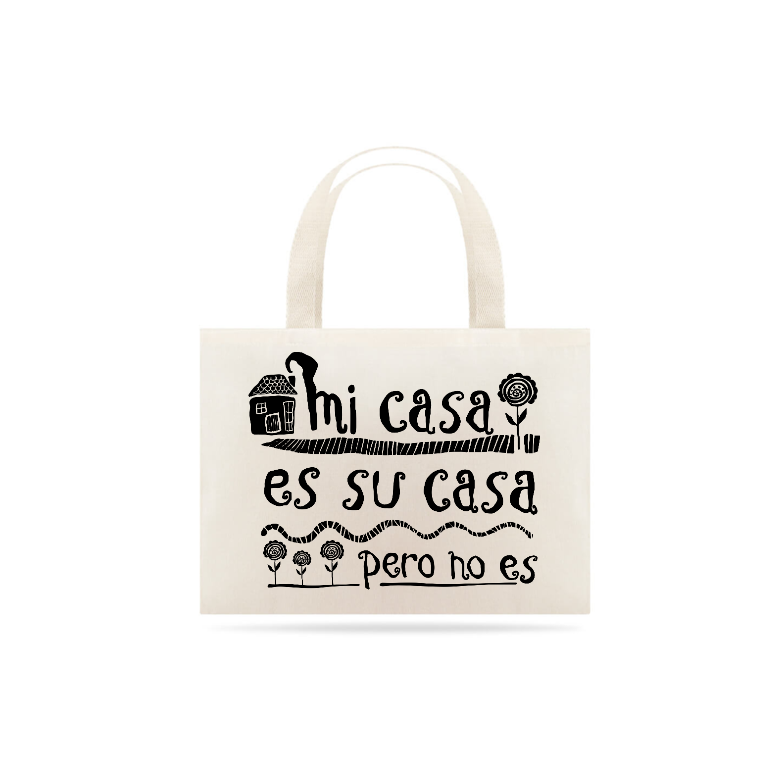 Nome do produto: Ecobag Mi Casa Es Su Casa