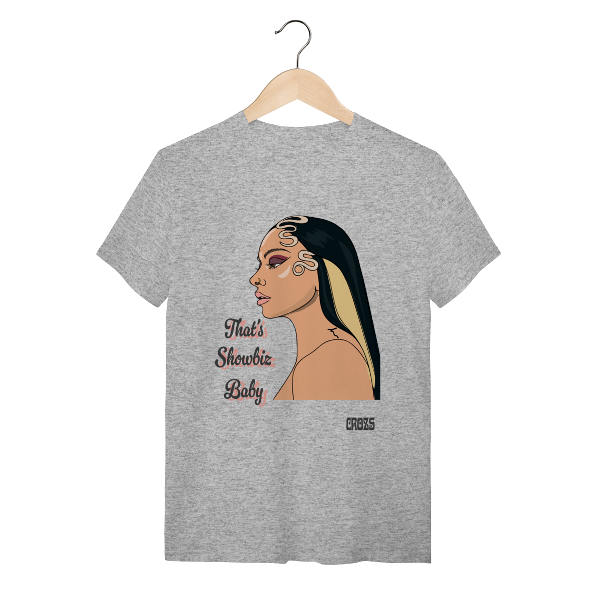 Camiseta Quality Jade Thats Showbiz Baby