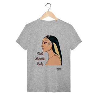 Camiseta Quality Jade Thats Showbiz Baby