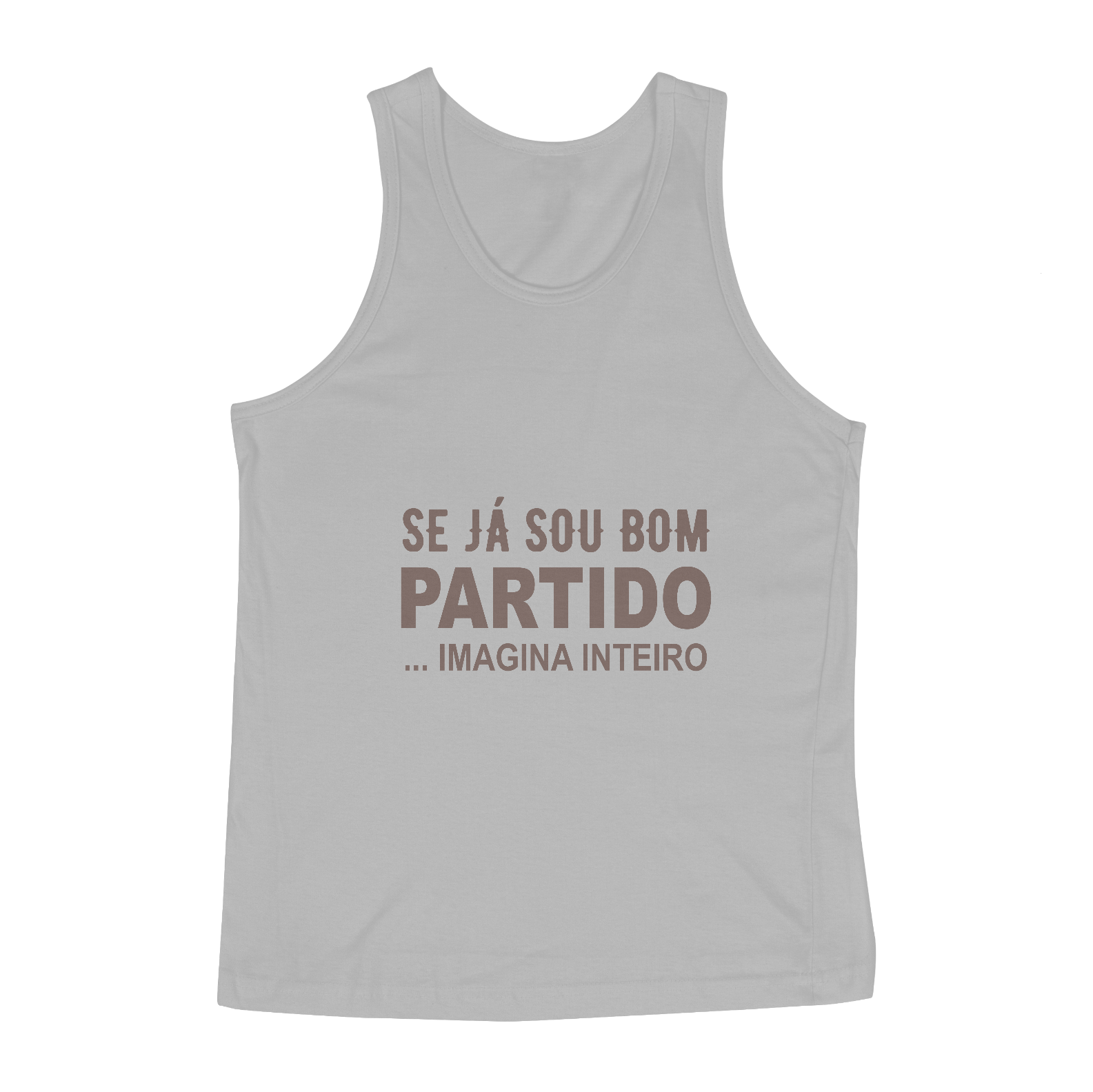 Nome do produto: REGATA - SOU BOM PARTIDO