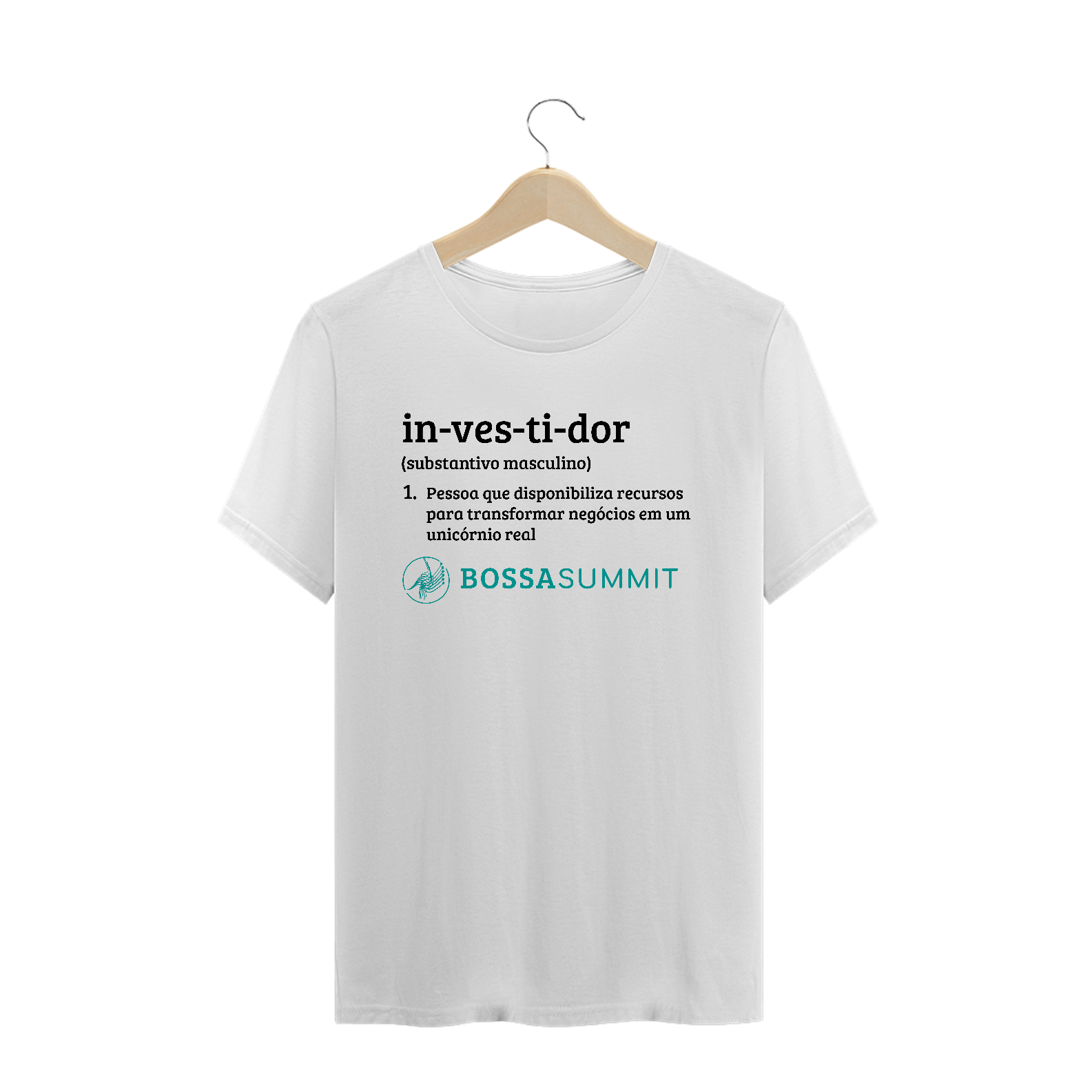 Nome do produto: Camiseta - in-ves-ti-dor