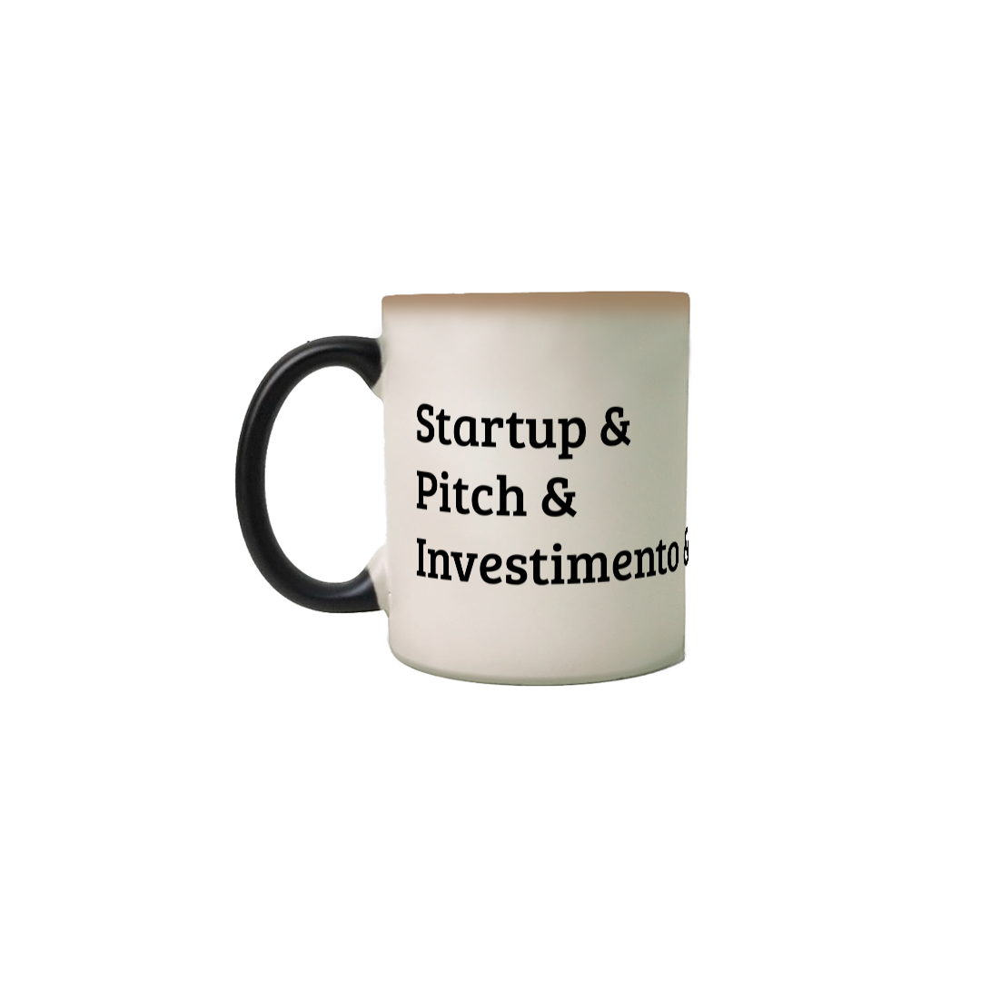 Nome do produto: Caneca Mágica - Startup & Pitch & Investimento