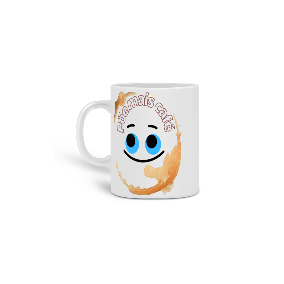 Nome do produto: Caneca Põe mais café