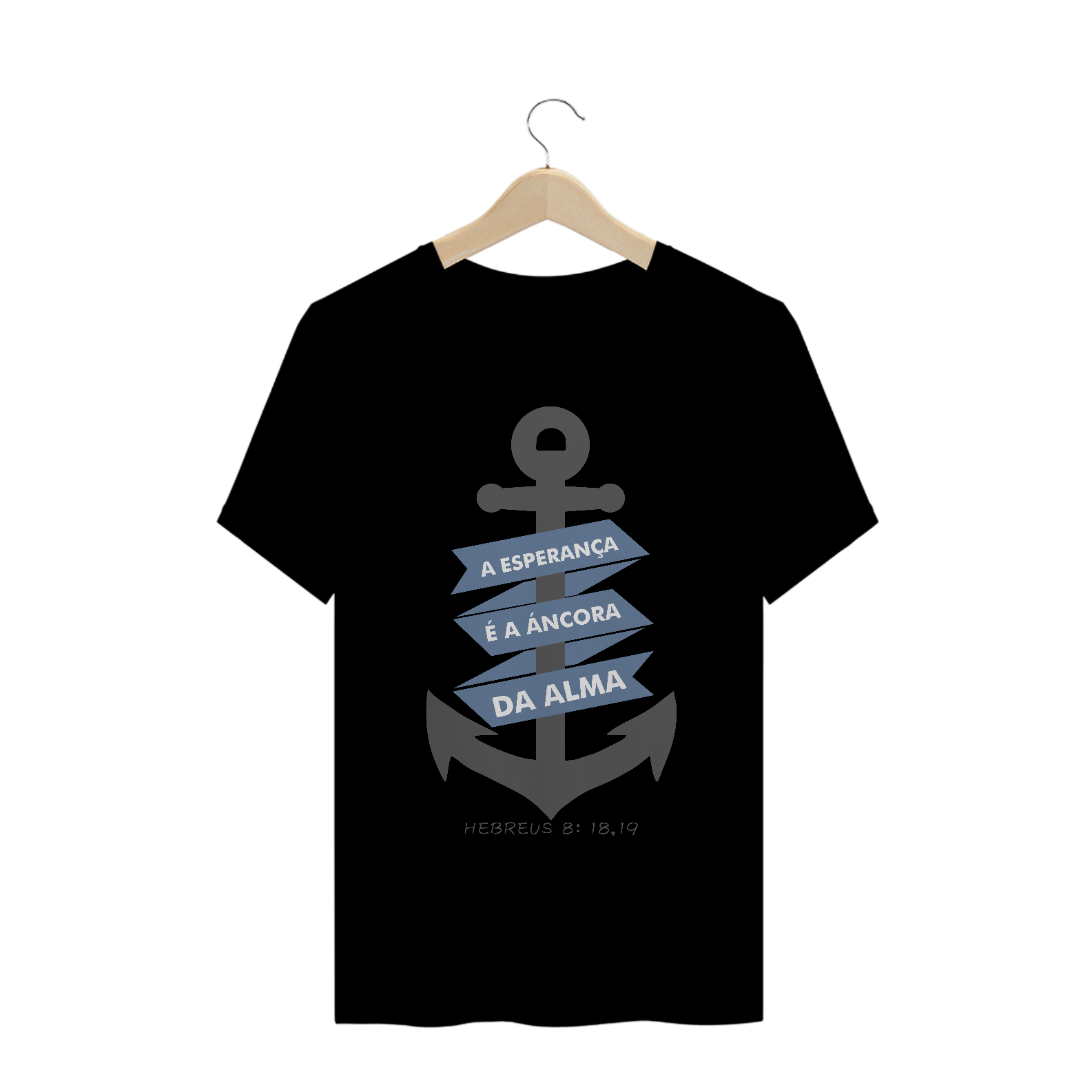 Nome do produto: Camisa A Esperança é a Ancora da Alma