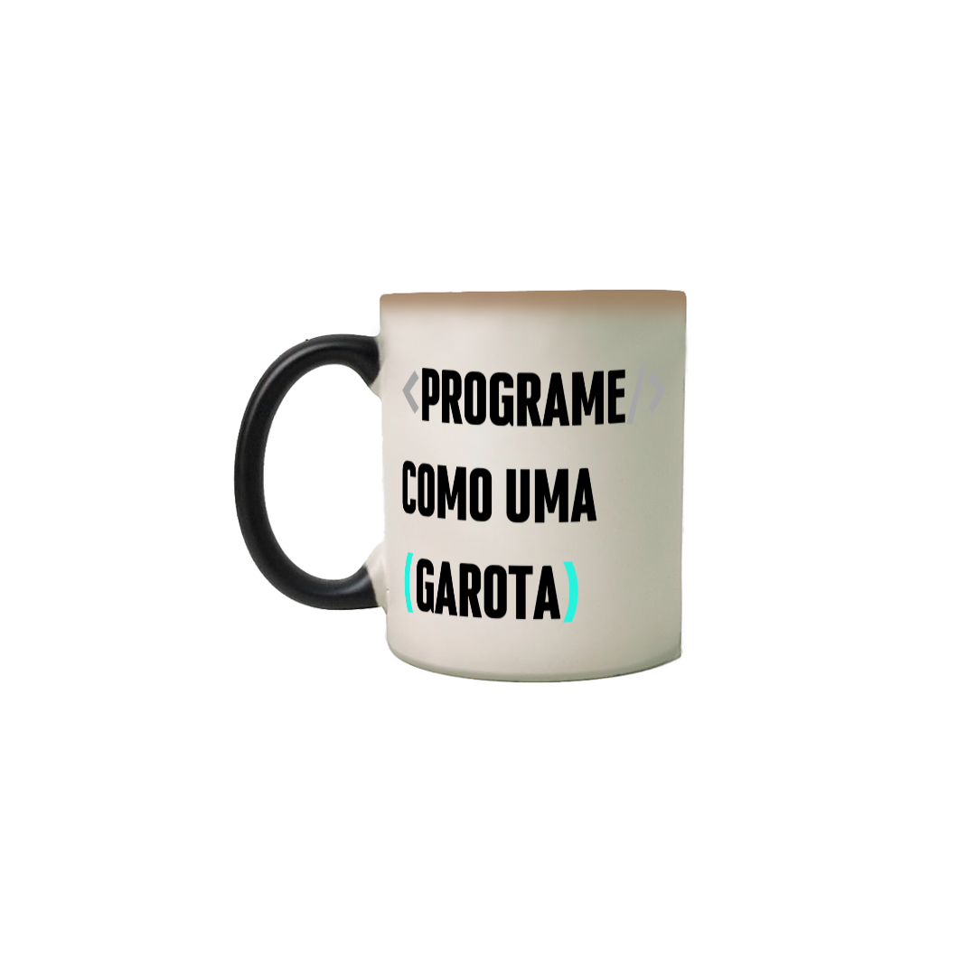 Nome do produto: Caneca mágica programe como uma garota
