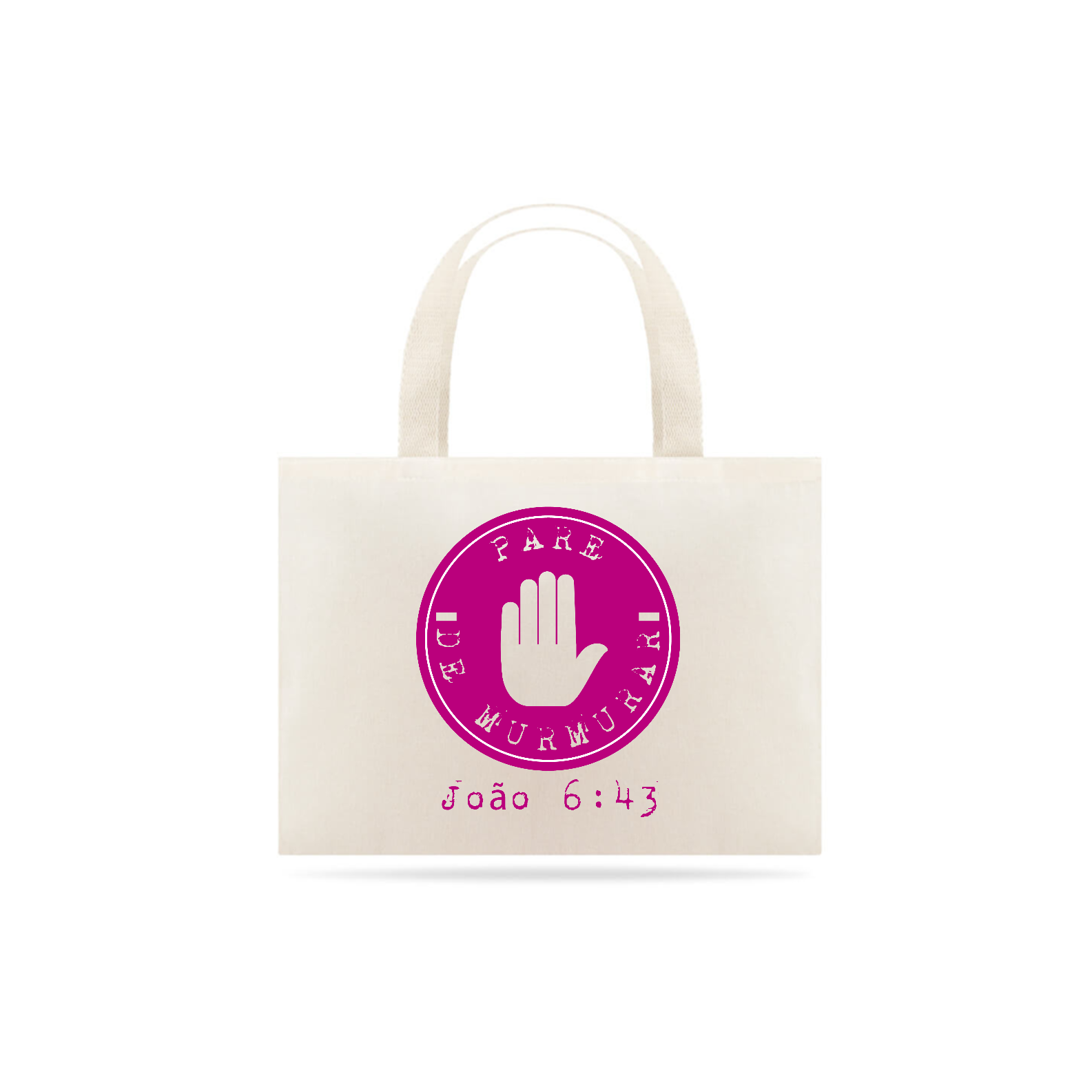 Nome do produto: ECO BAG - PARE DE MURMURAR (PINK)