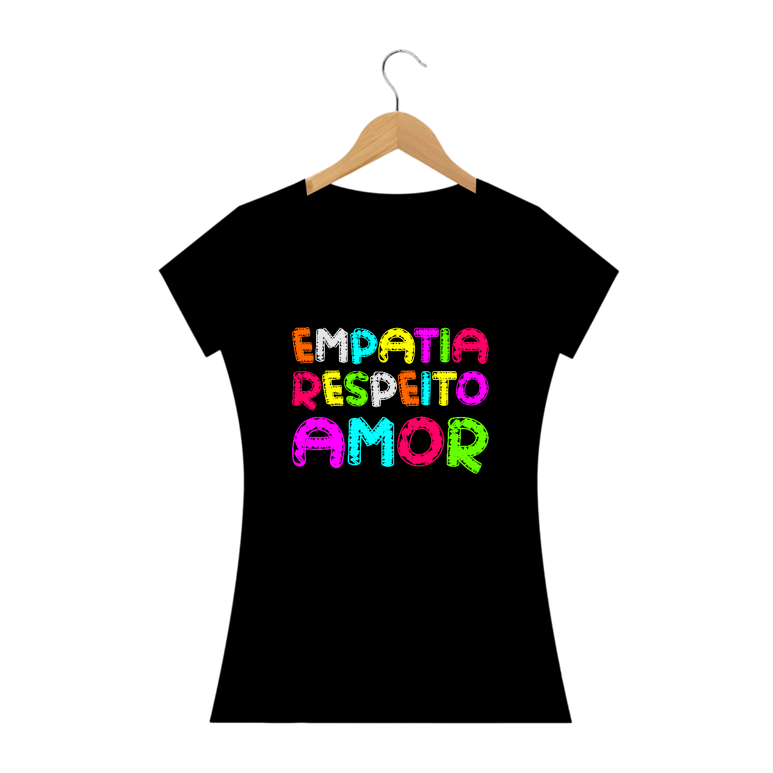 Nome do produto: EMPATIA, RESPEITO, AMOR [FEMININO]