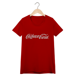 T-shit Feminina Cachaça Carai