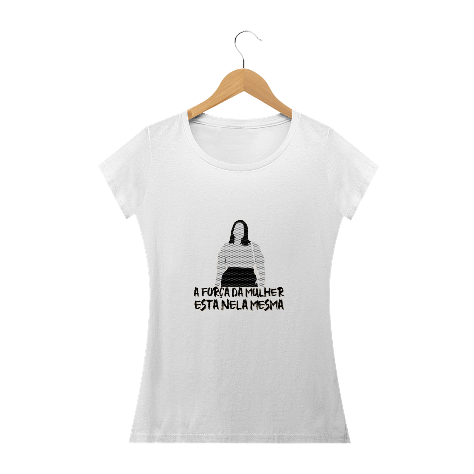 Nome do produto: T-shirt Feminina - A força da mulher