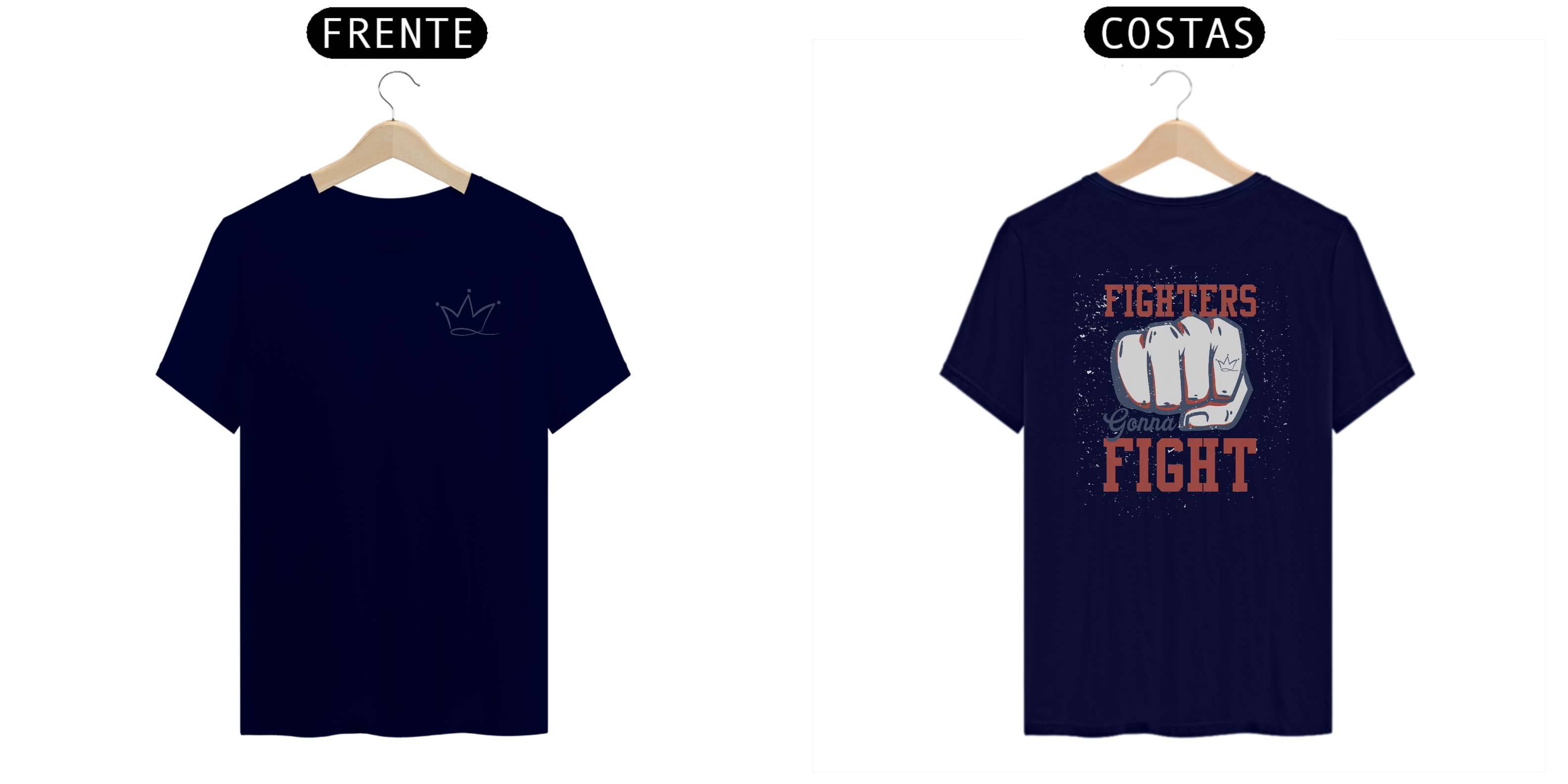 Nome do produto: Camiseta FIGHTERS GONNA FIGHT