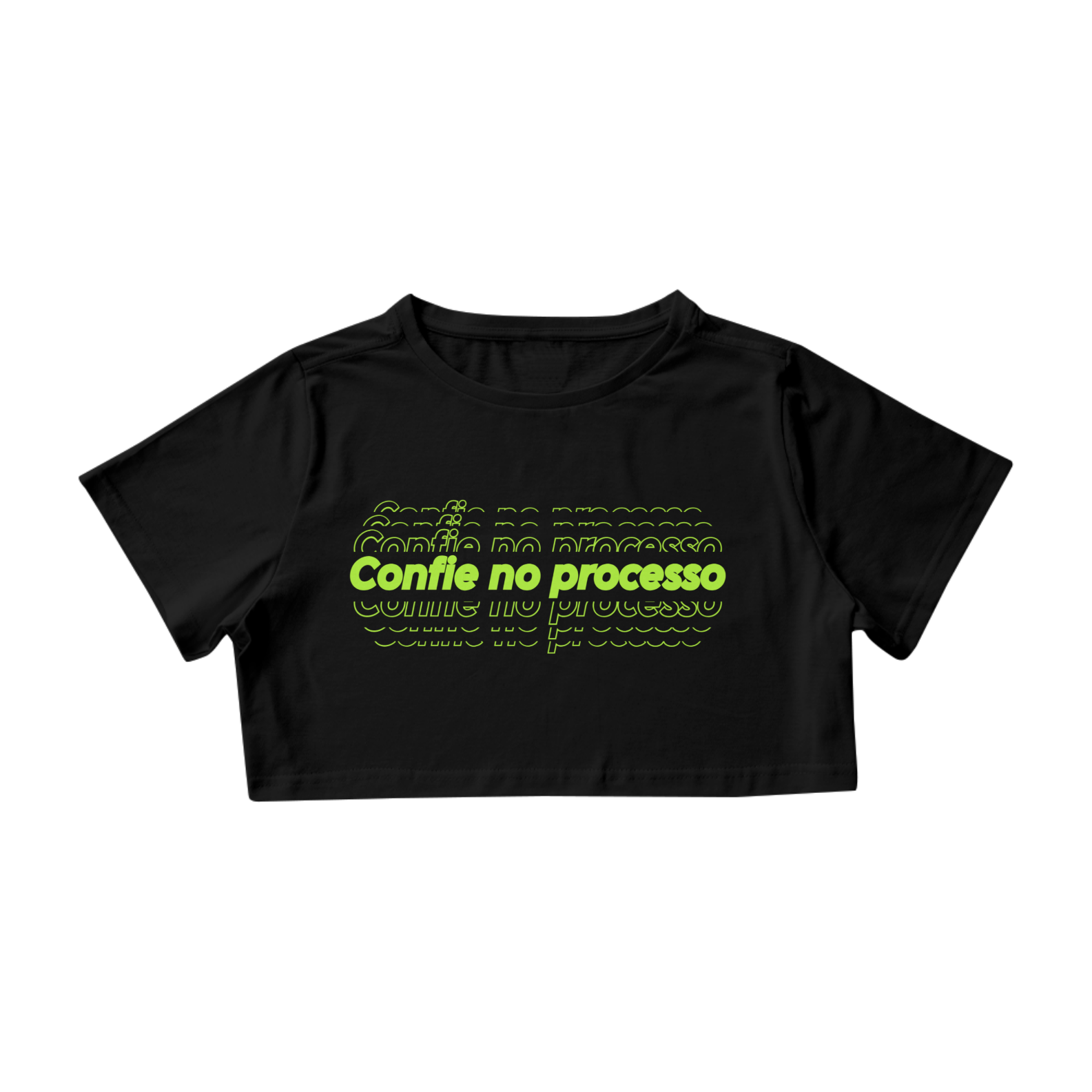 Nome do produto: Croped Confie no Processo
