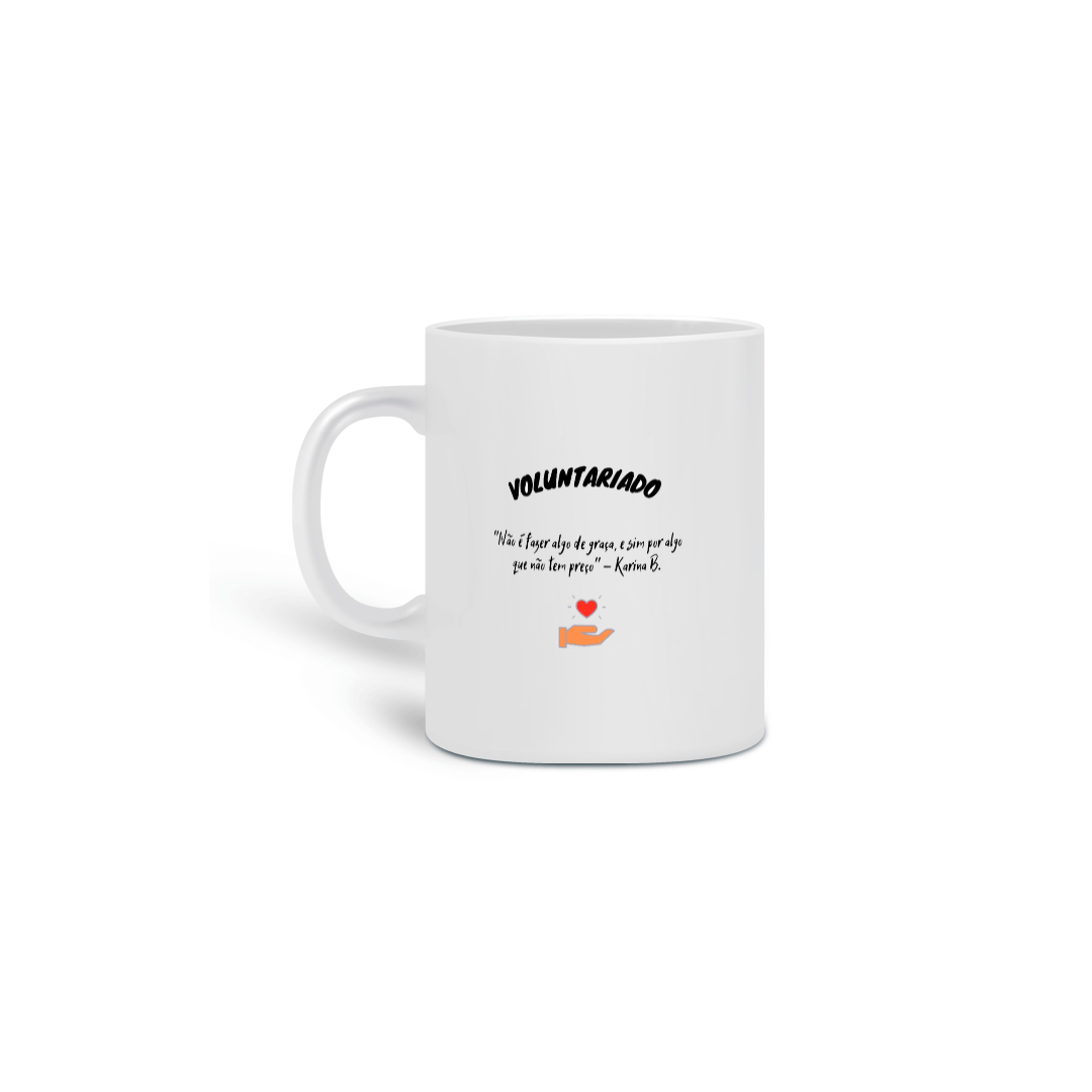 Nome do produto: Caneca Voluntariado Significado 