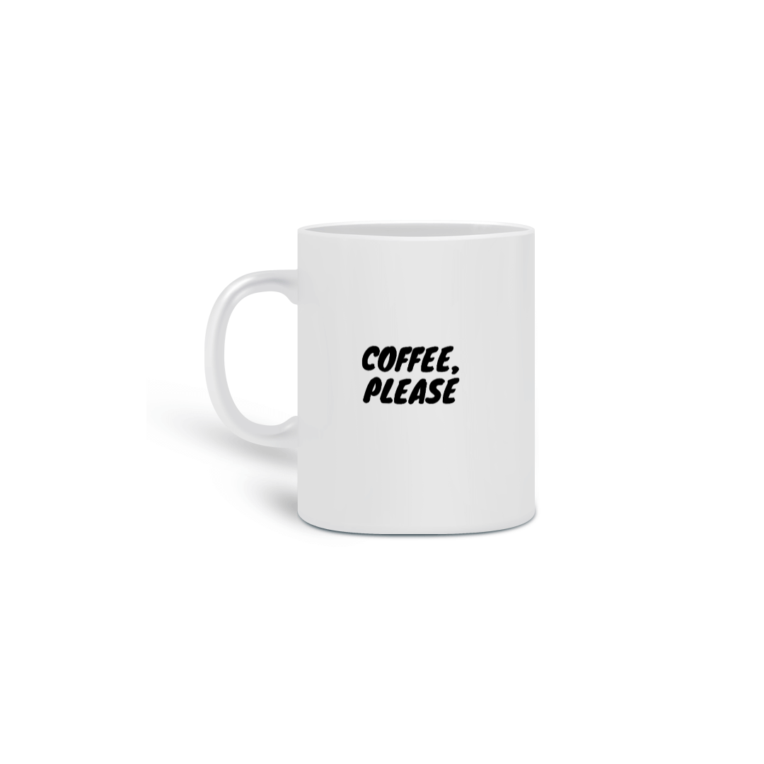 Nome do produto: Caneca Coffee, Please