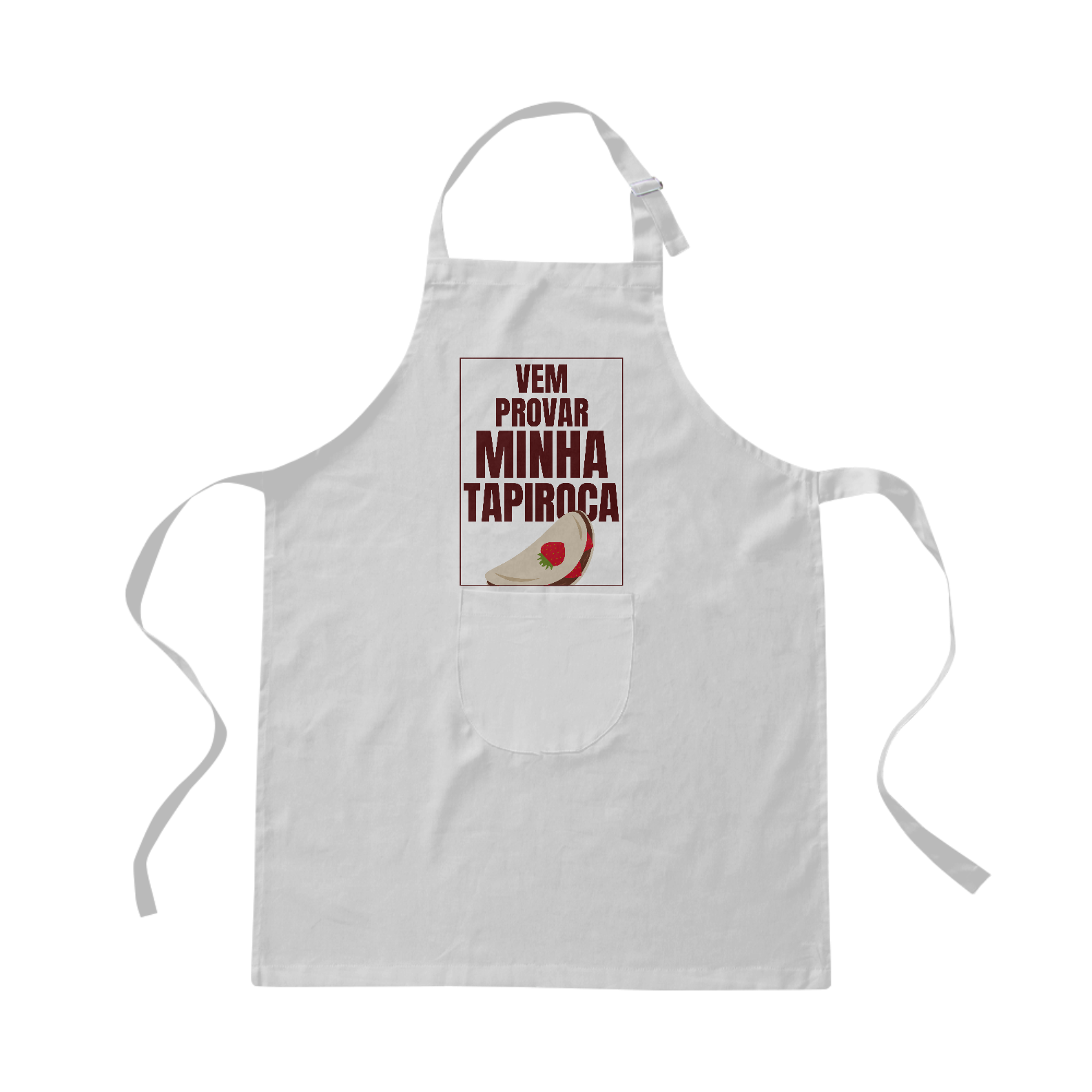 Nome do produto: VEM PROVAR MINHA TAPIROCA