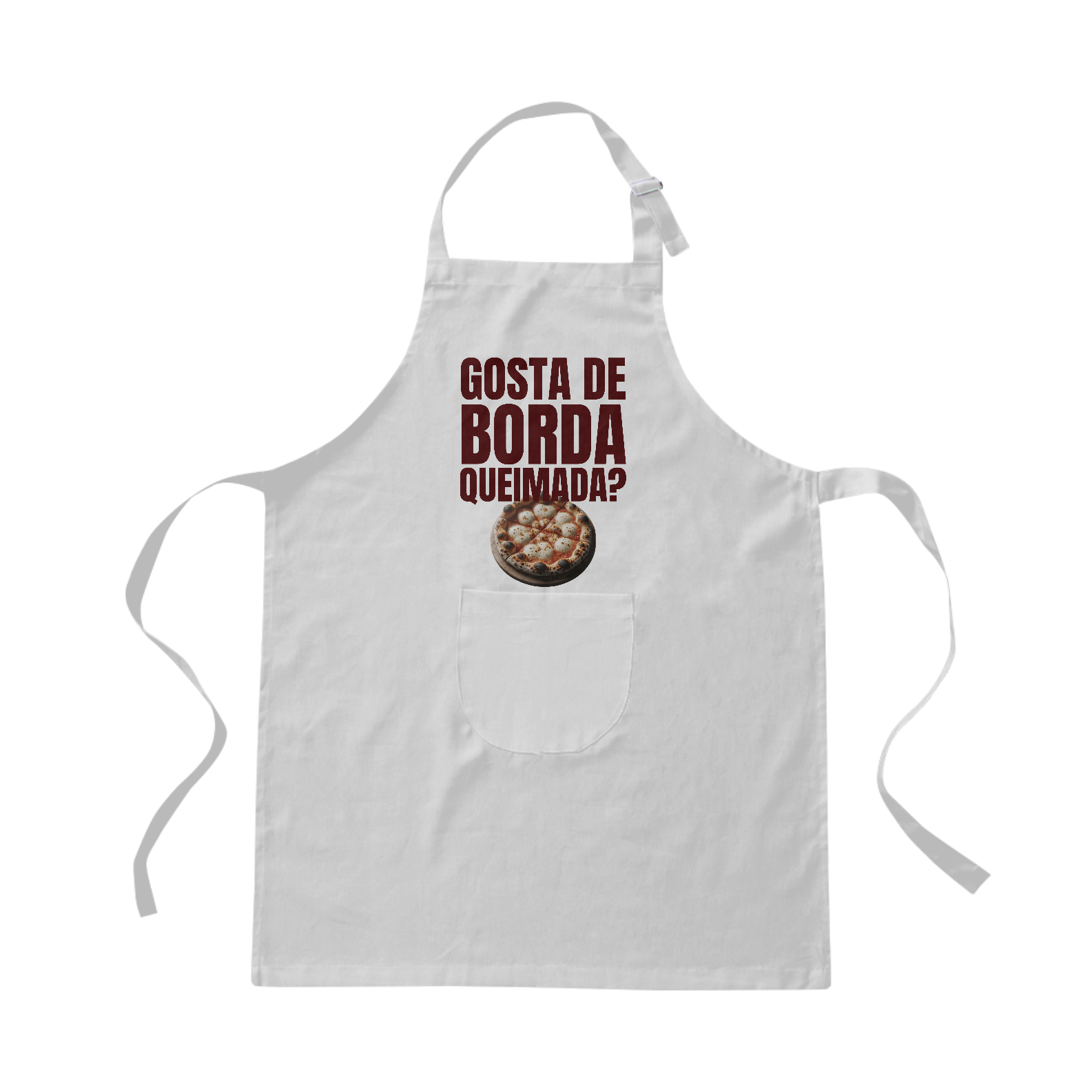 Nome do produto: GOSTA DE BORDA QUEIMADA?