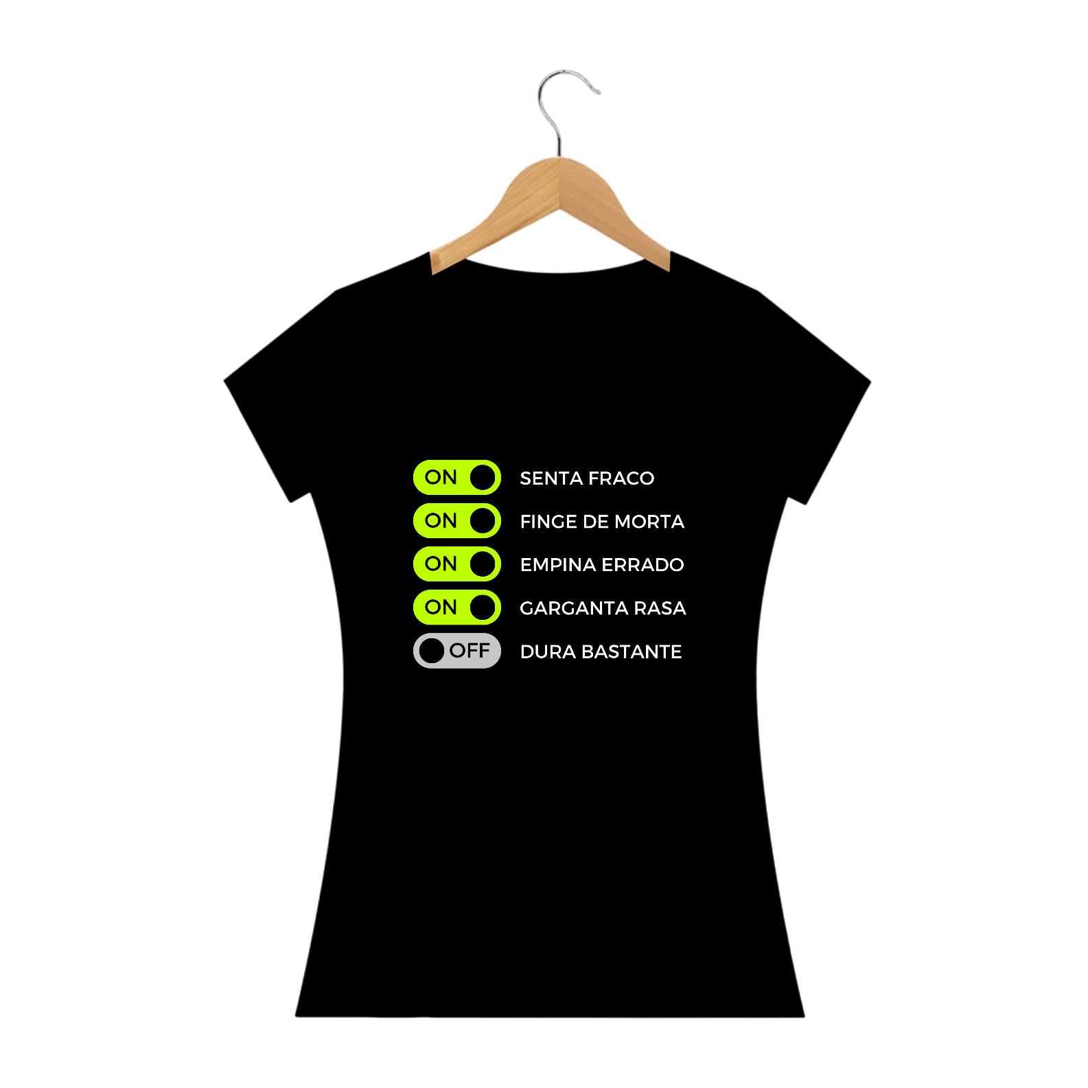 Nome do produto: ON/OFF - Senta Fraco/Finge de morta/Empina errado/Garganta rasa/Dura bastante