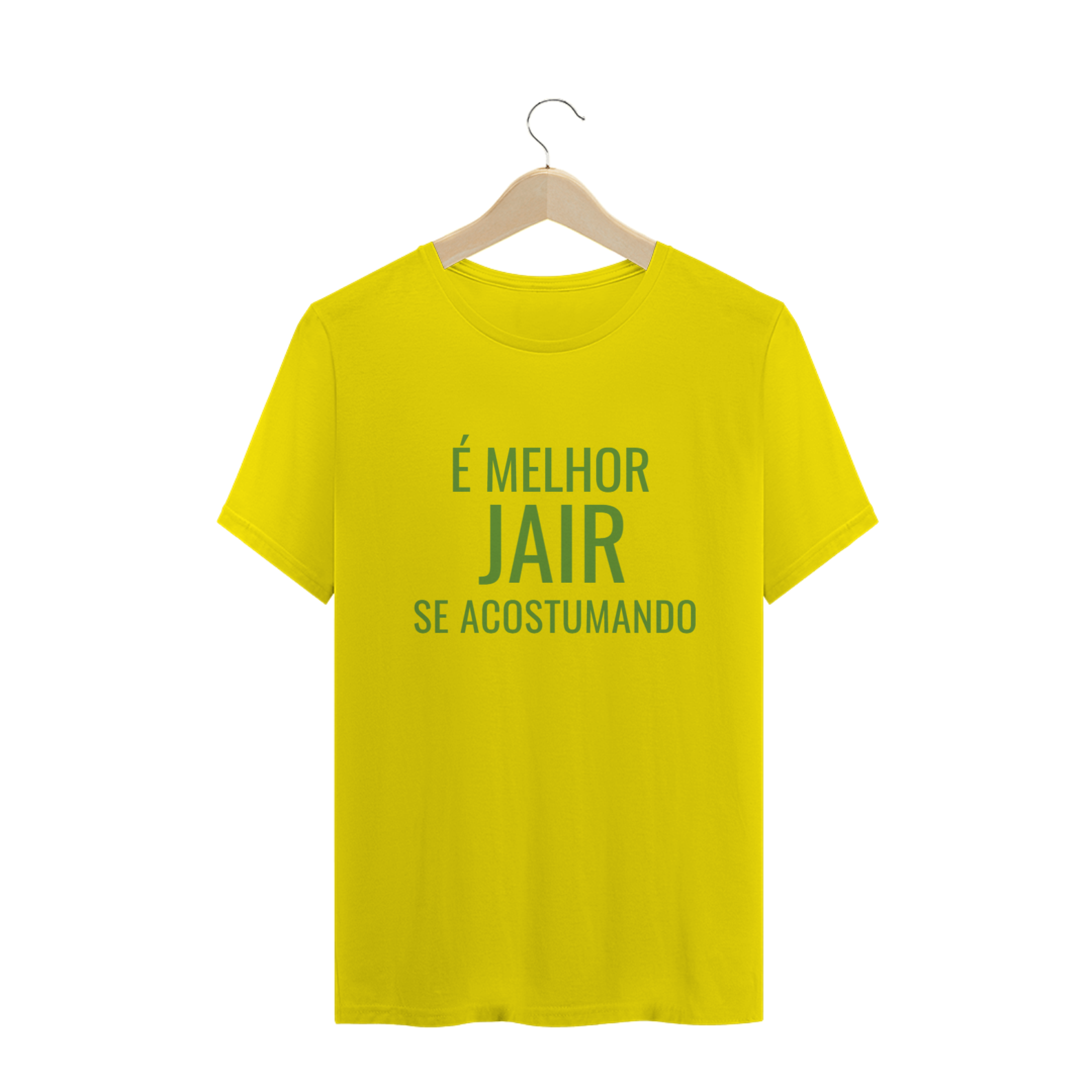 Nome do produto: Camiseta É Melhor Jair se Acostumando