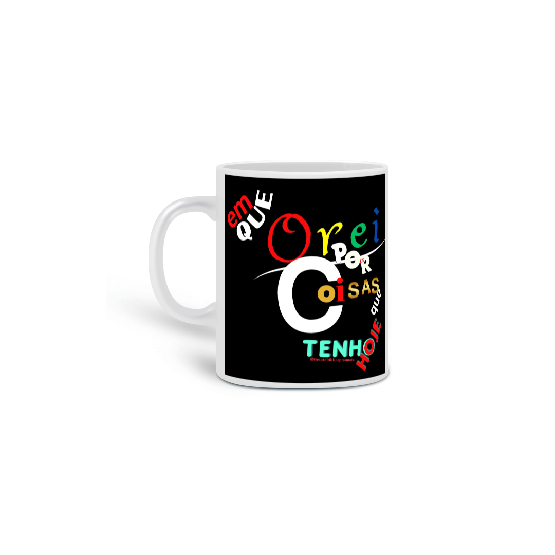 Nome do produto: CANECA PRESENTE EU ME LEMBRO OREI 