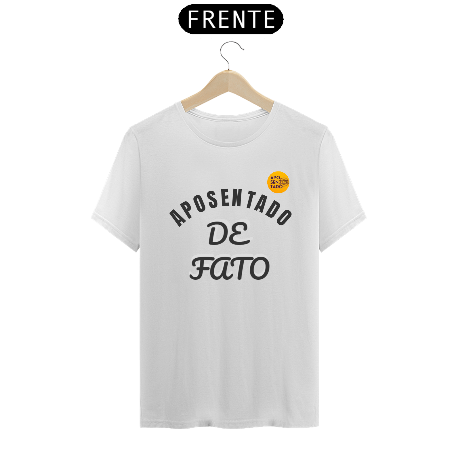 Nome do produto: Camiseta Aposentado de Fato