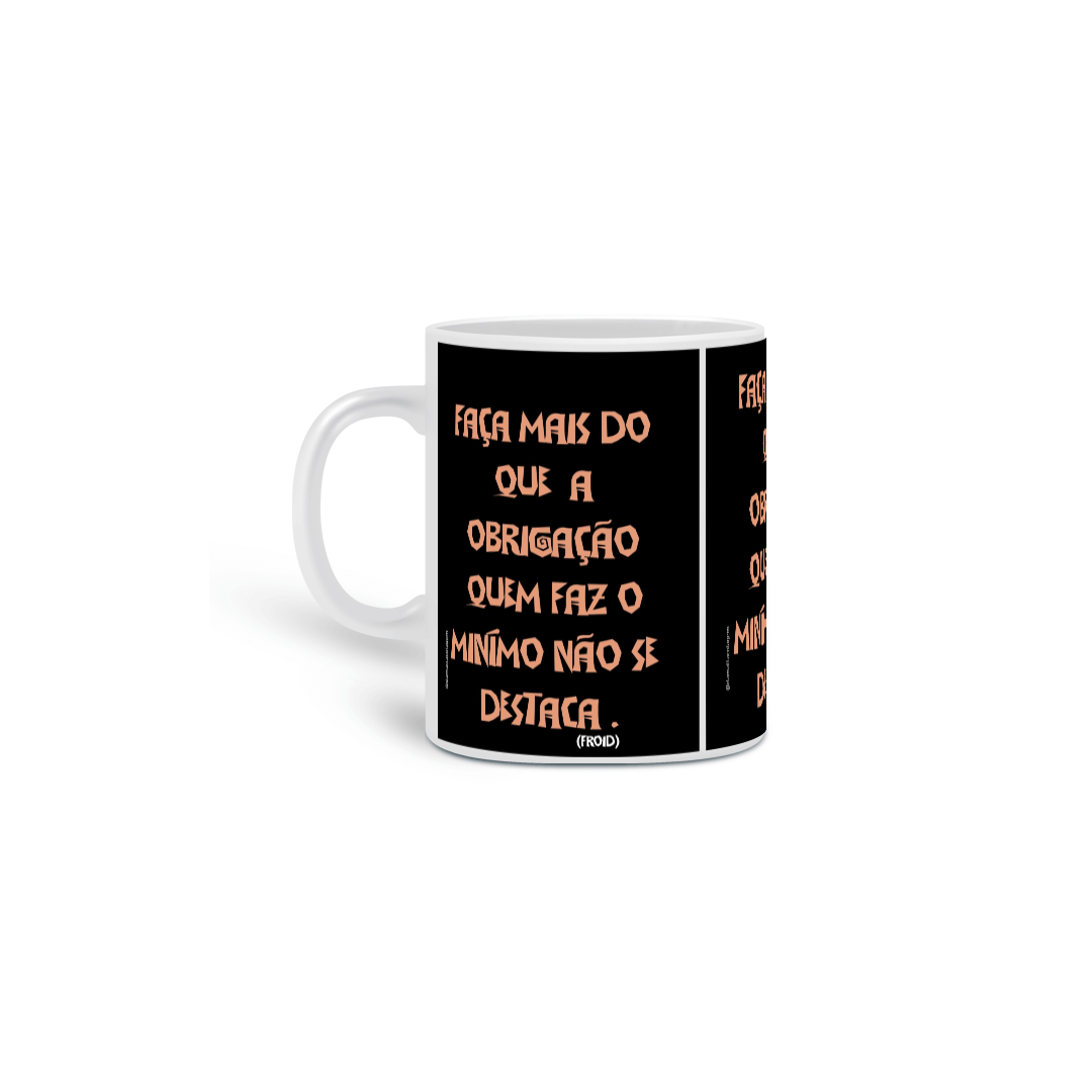 Nome do produto: Faça mais do que a obrigação