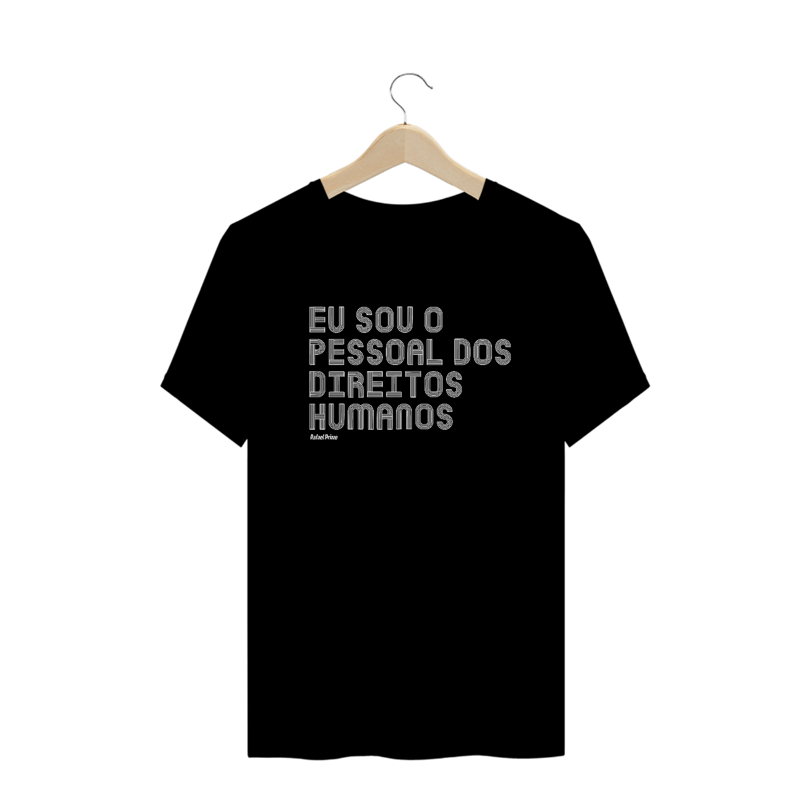 Nome do produto: CAMISA EU SOU O PESSOAL DOS DIREITOS HUMANOS