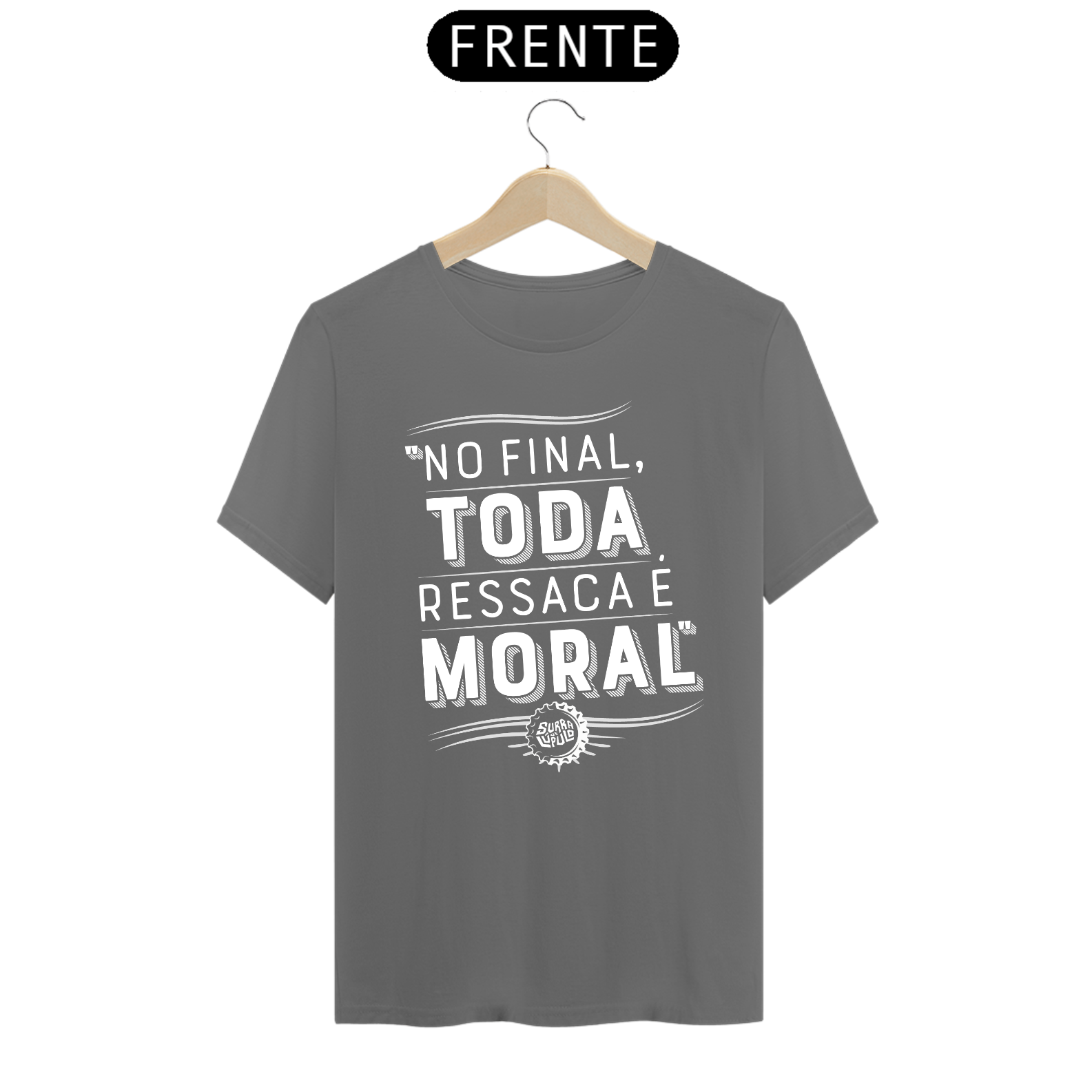 Nome do produto: Ressaca Moral | Estonada