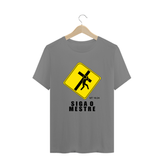 CAMISETA - SIGA O MESTRE (PLUS SIZE)