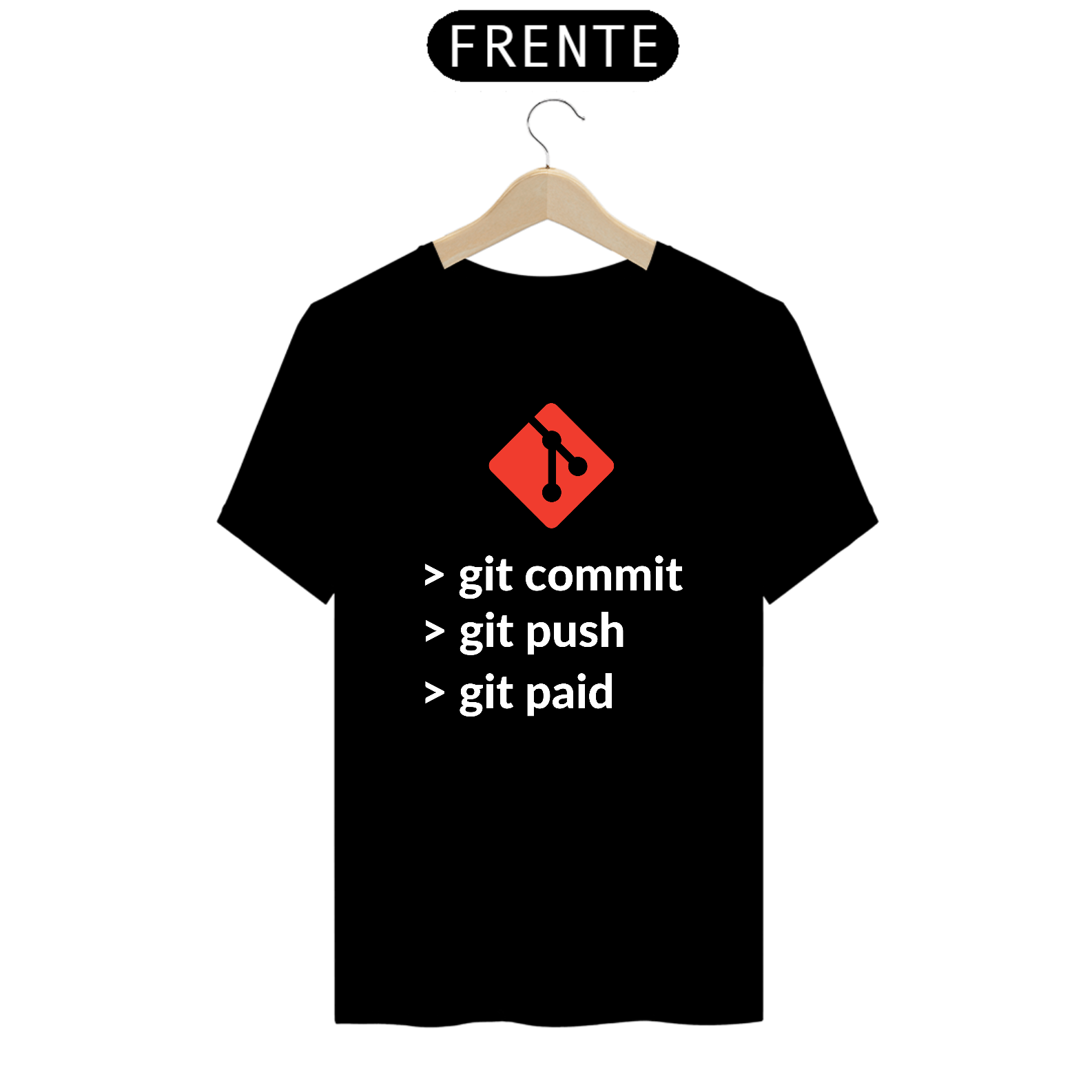 Nome do produto: T-Shirt Git commit, git push, git paid