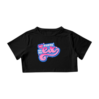 Mais forte que meu ex