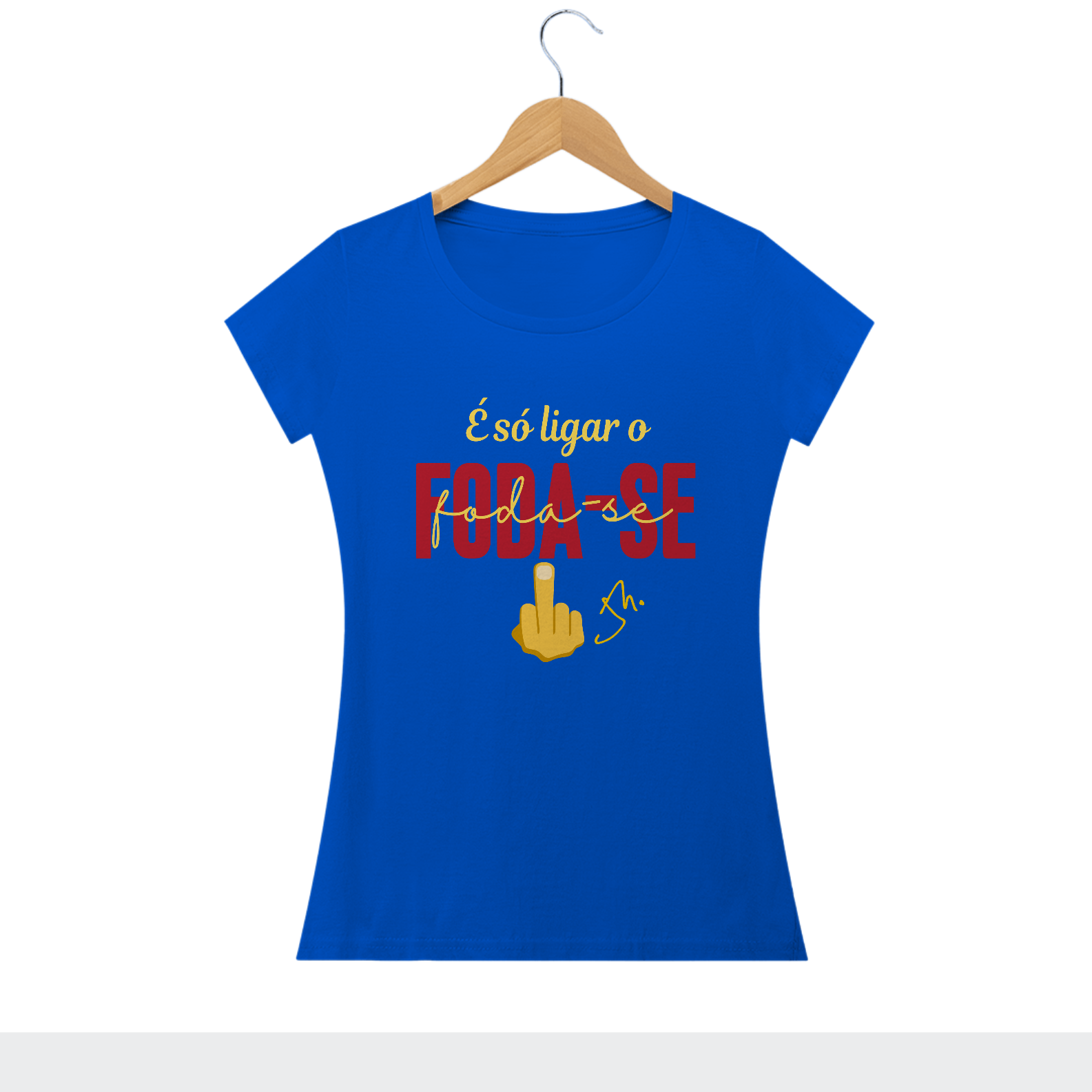 Nome do produto: CAMISETA BABYLOOK - FODA-SE 