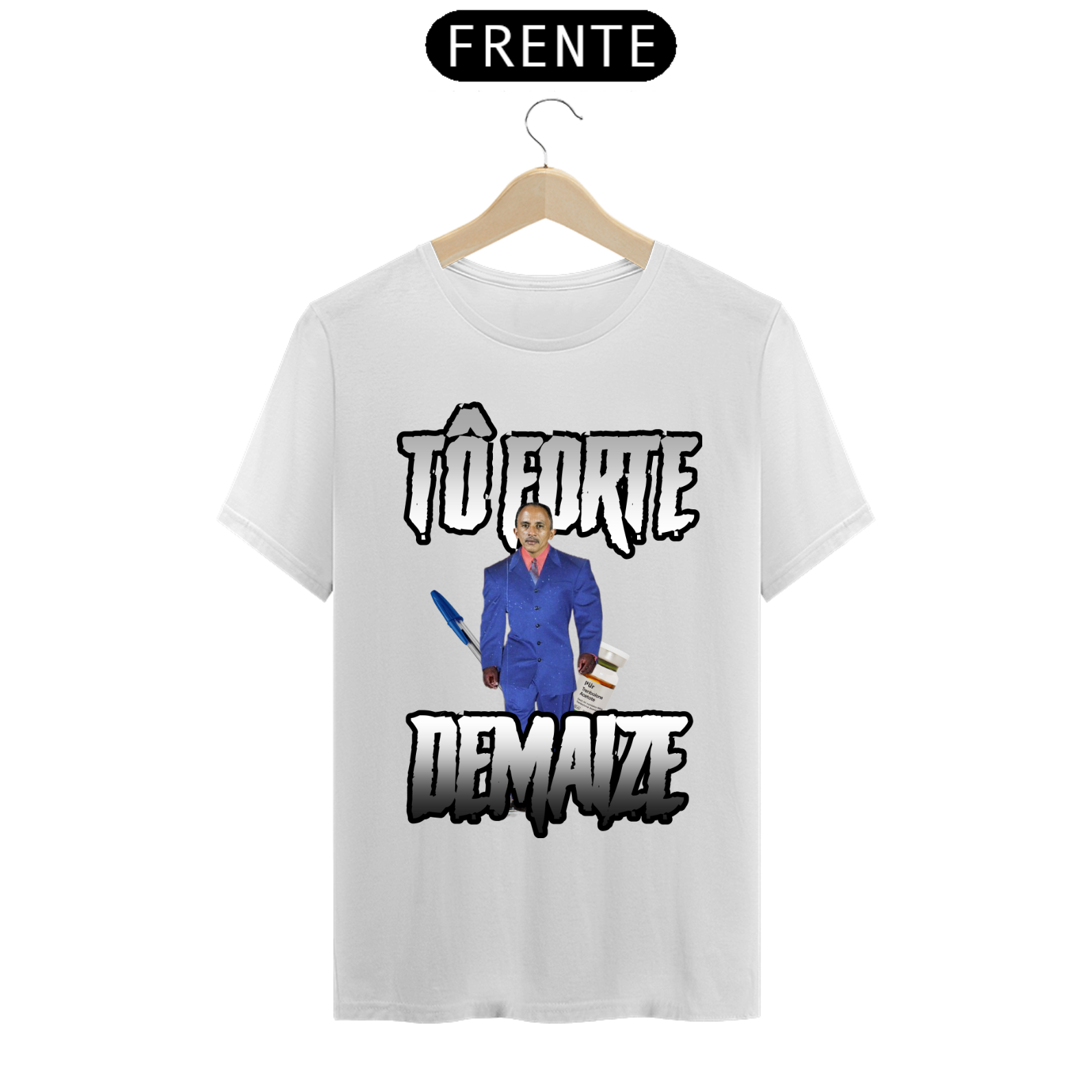 Nome do produto: Camiseta TO FORTE DEMAIZE