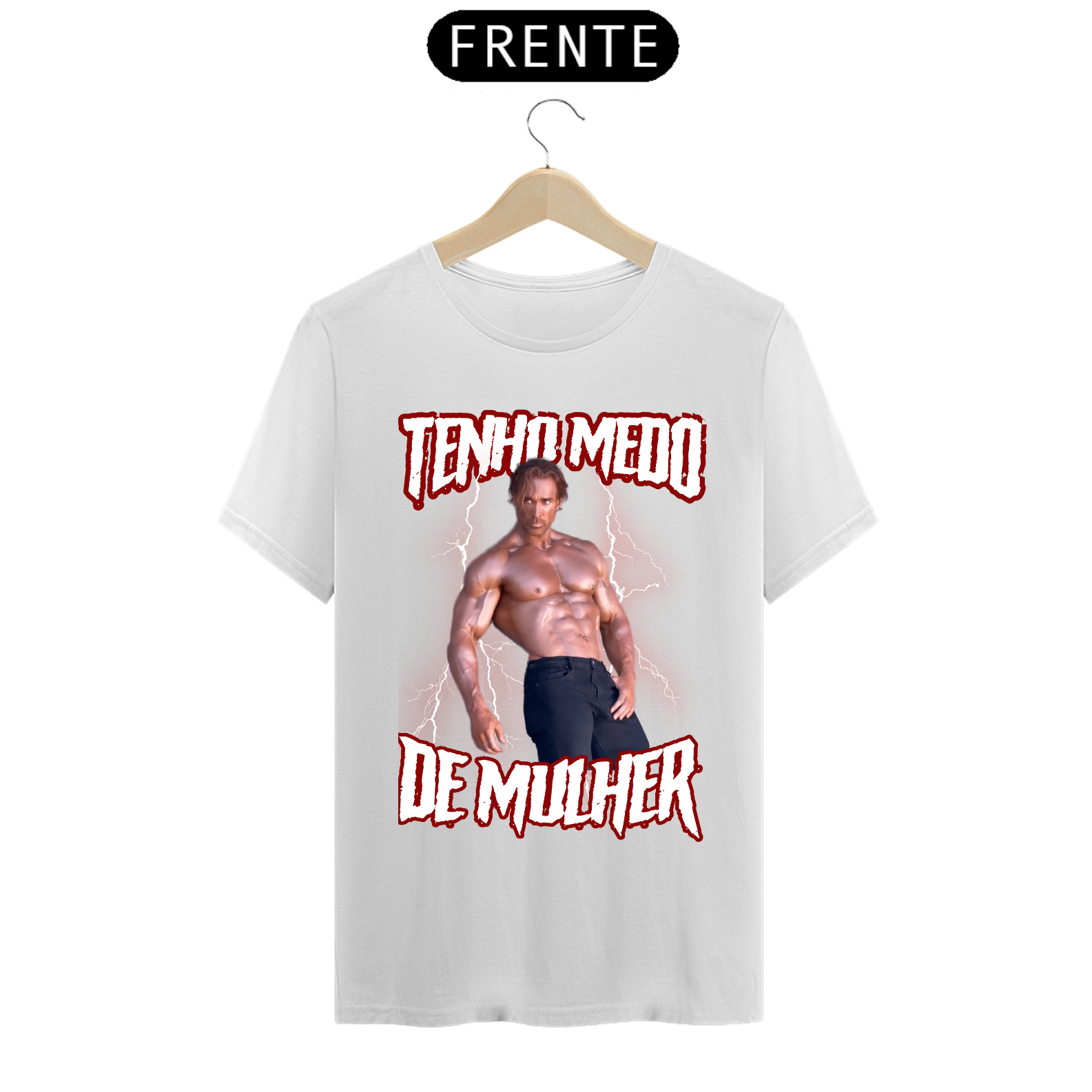 Nome do produto: Camiseta - Tenho medo de mulher