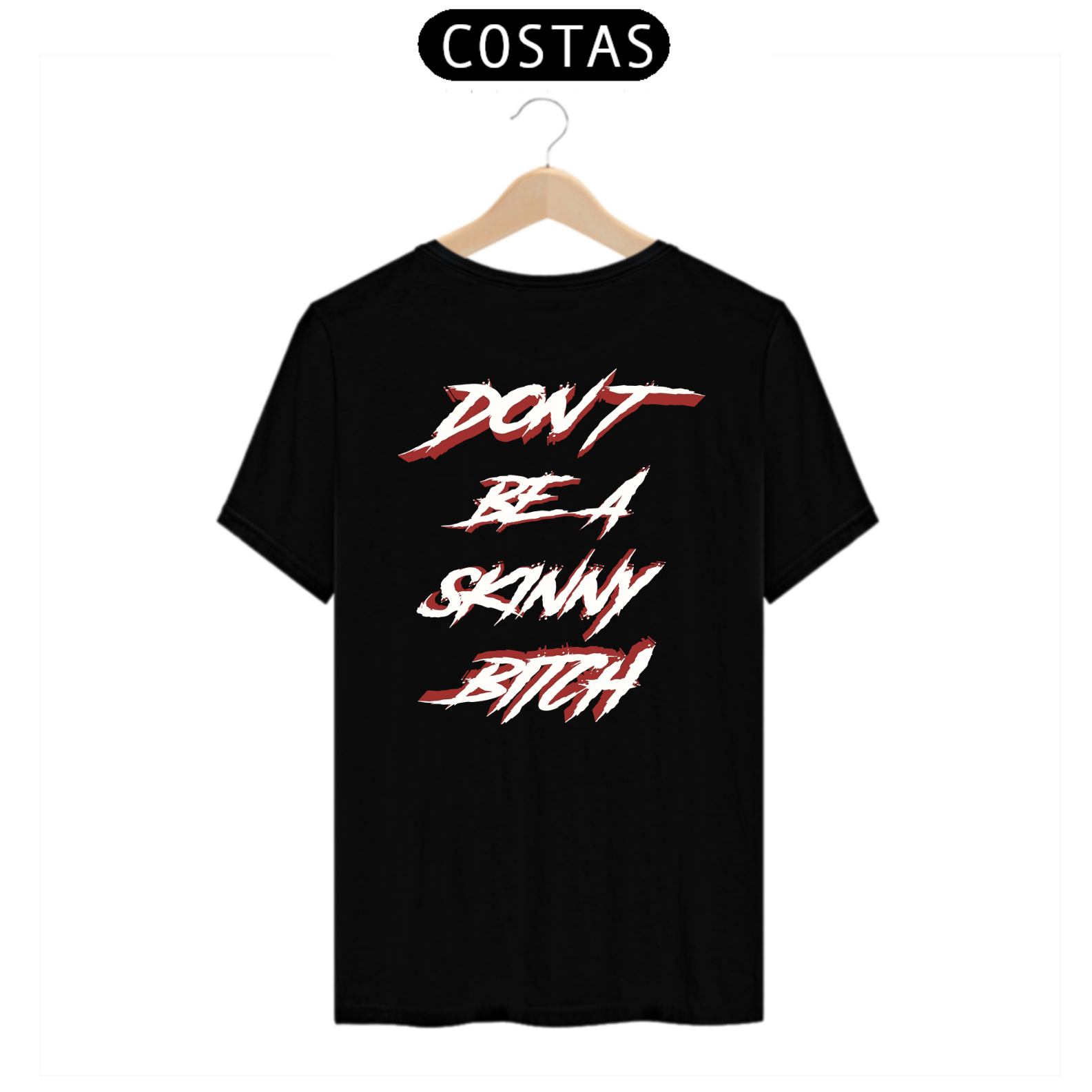 Nome do produto: Camiseta Skinny Bitch