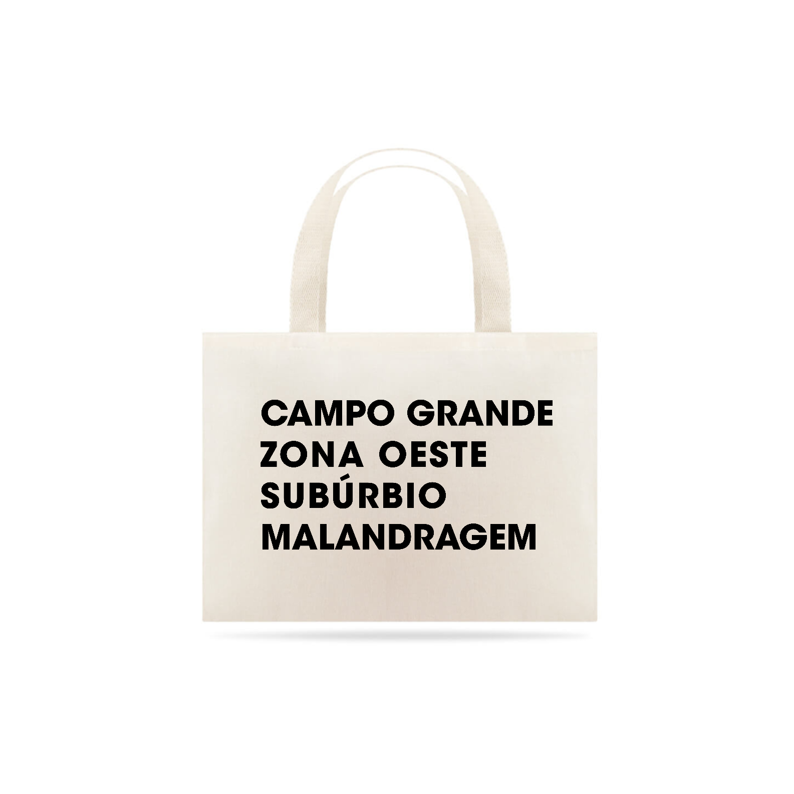 Nome do produto  Ecobag CG Malandragem