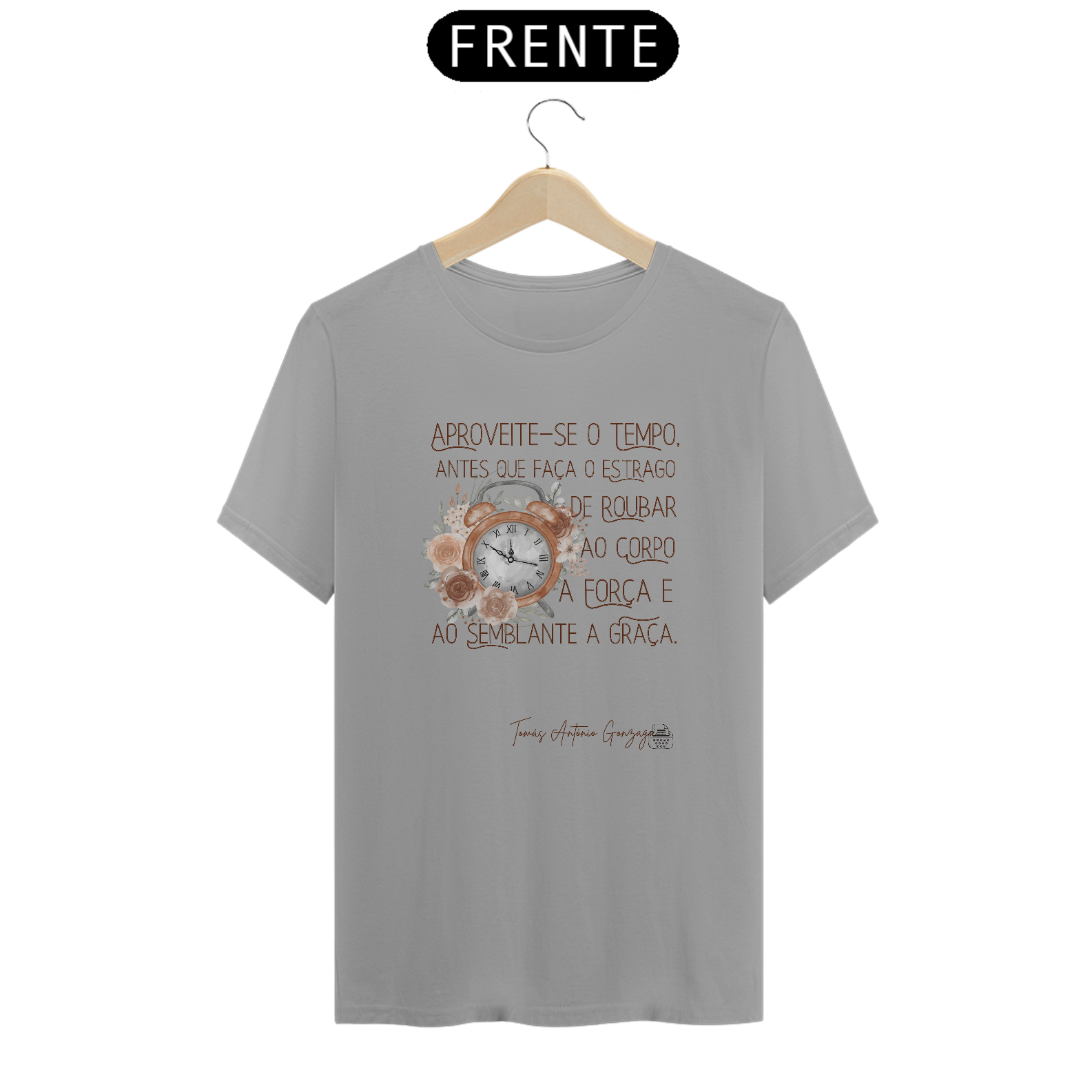 Nome do produto: Aproveite-se o tempo, Tomás Antônio Gonzaga TShirt Quality (Branca/Cinza)