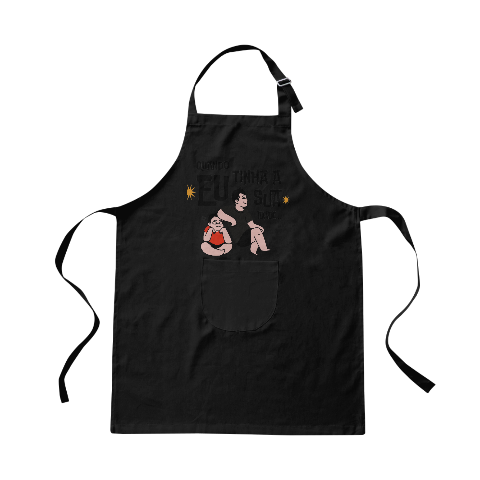 Nome do produto: Avental Quando Eu tinha sua Idade