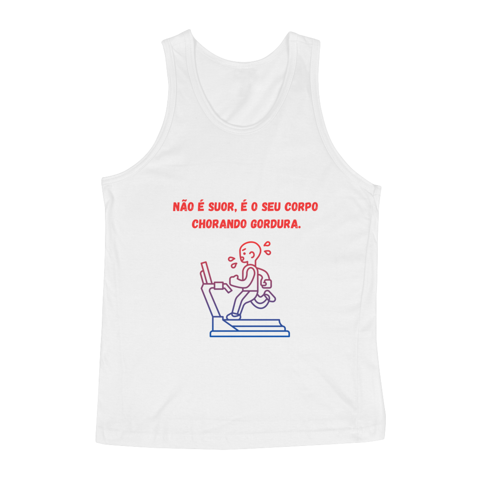 Nome do produto: REGATA NÃO É SUOR