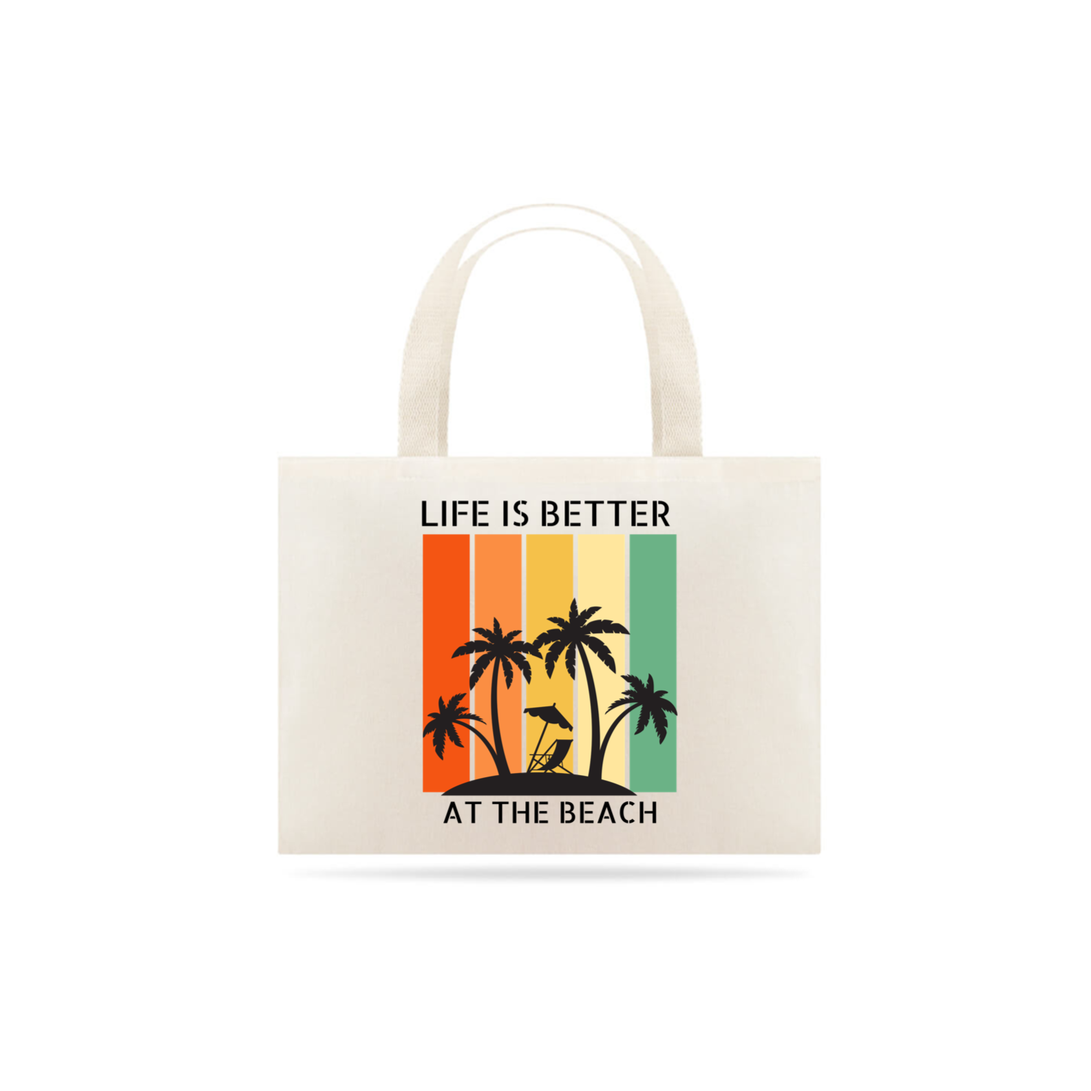 Nome do produto: ECO BAG LIFE IS BETTER
