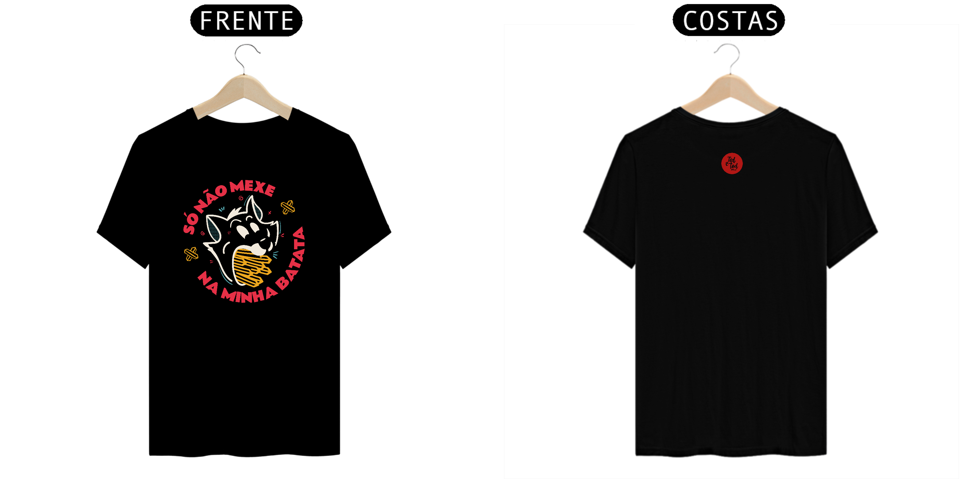 Nome do produto: T-SHIRT Ted&Tod Nao mexe na minha