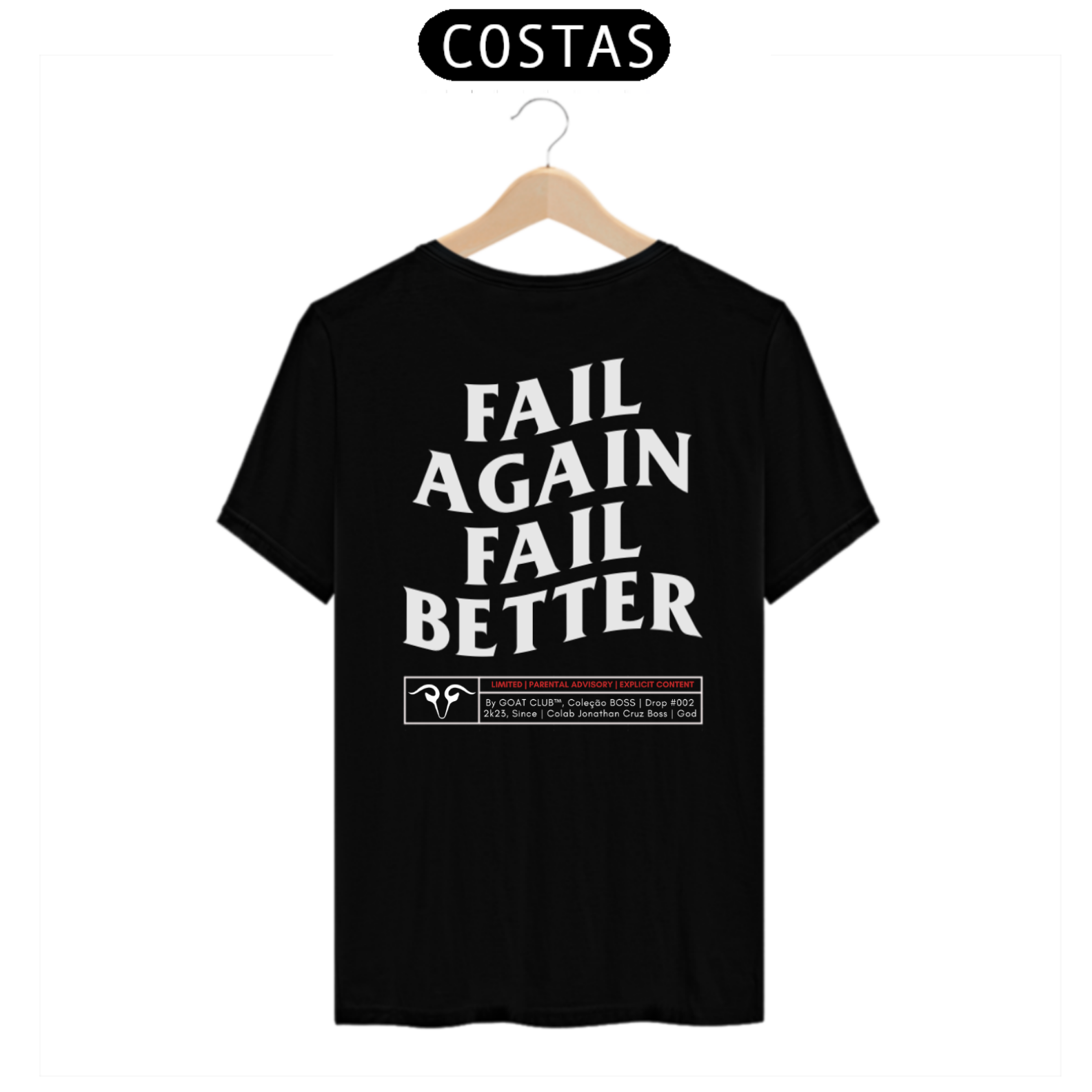 Nome do produto: FAIL AGAIN - Colab Jonathan Cuz