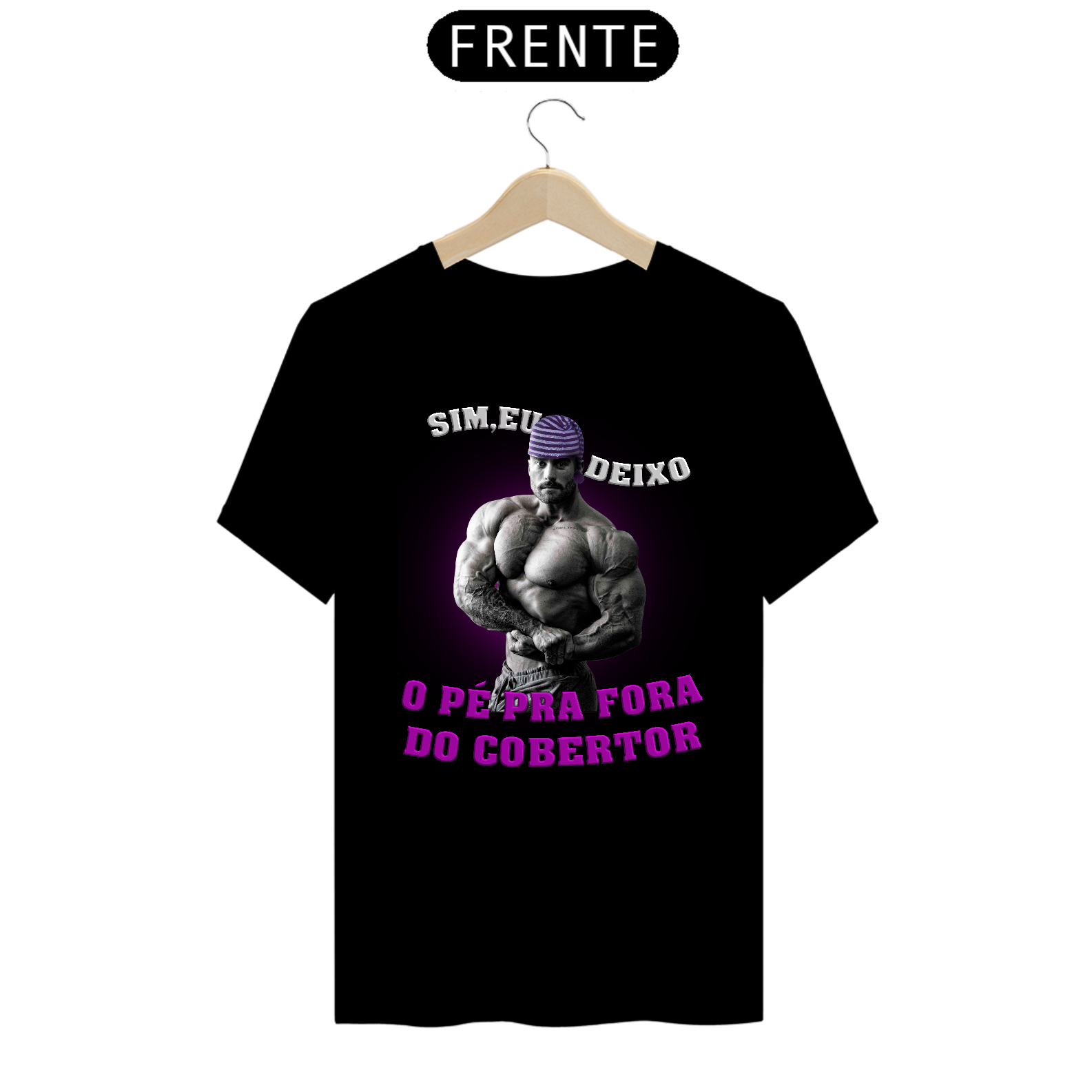 Nome do produto: Camisa Sim, eu deixo o pé pra fora do cobertor