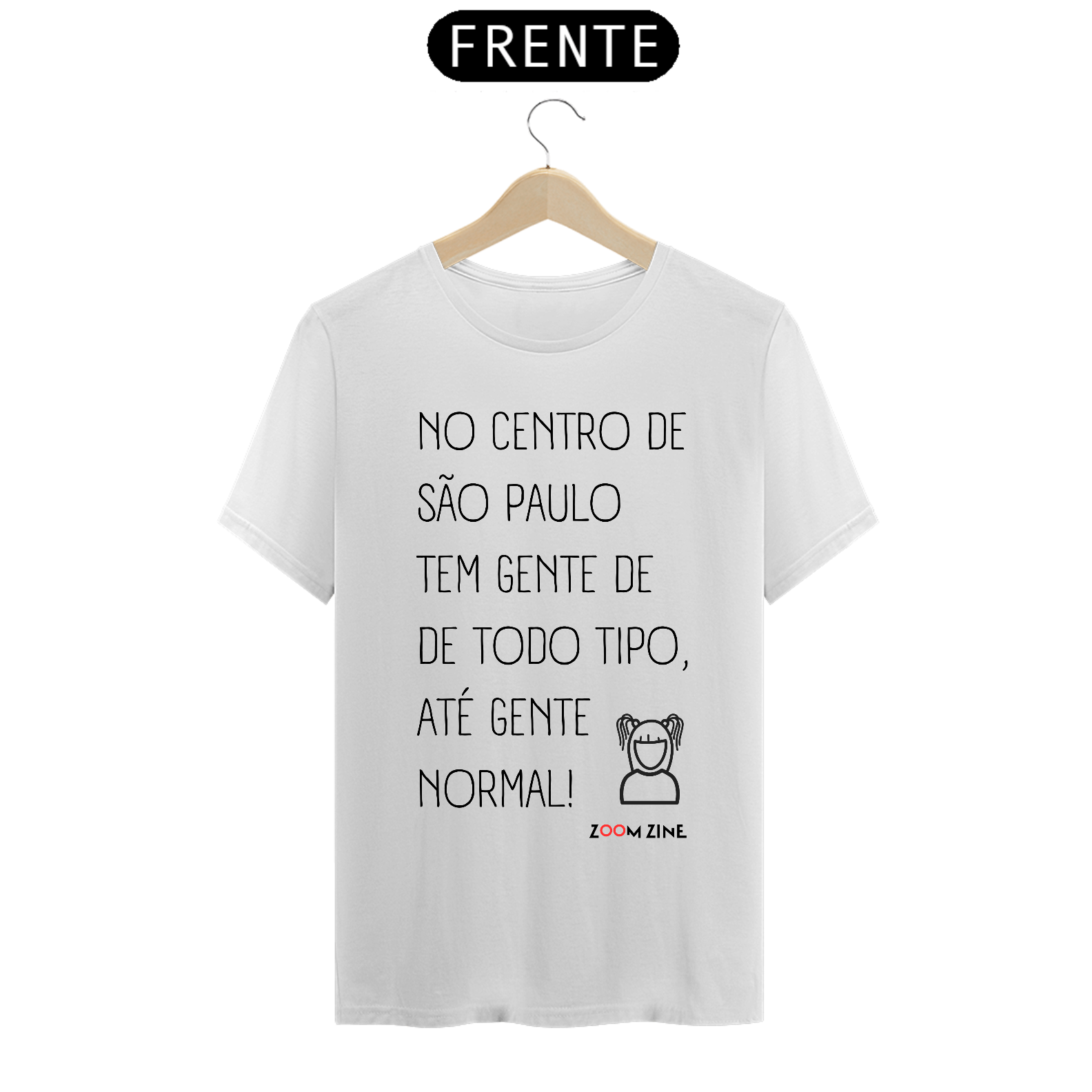 Nome do produto: Camiseta Gente Normal branca