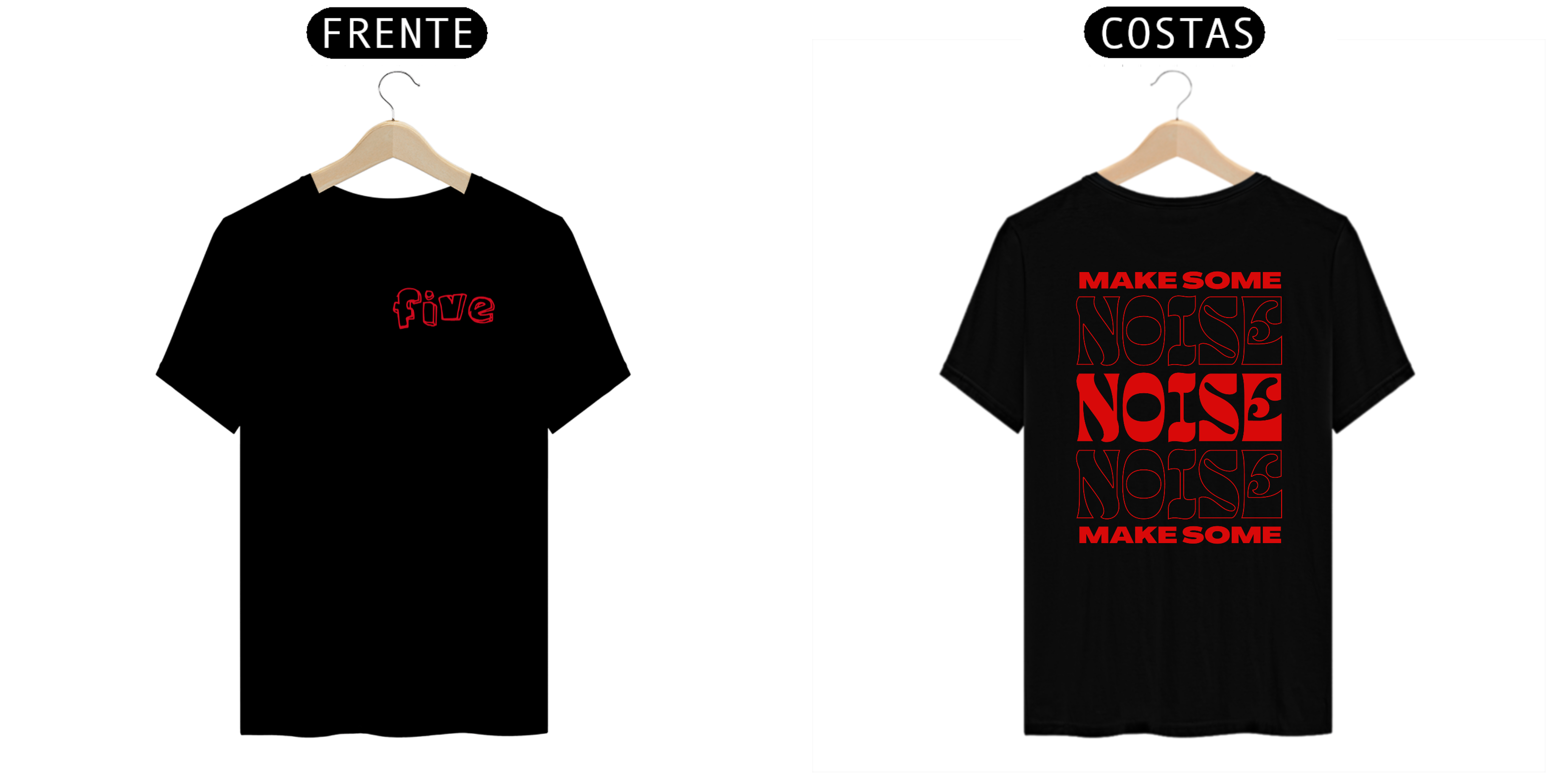 Nome do produto: camiseta five/make some noise