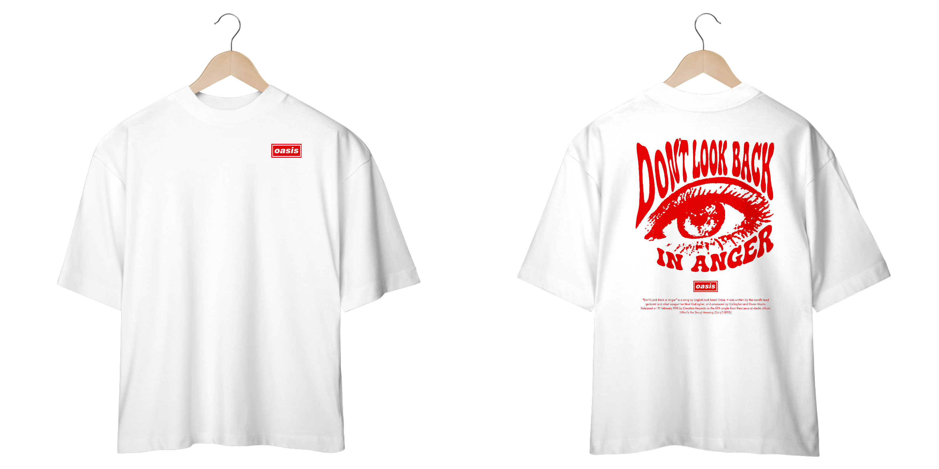 Camiseta Oversized Oasis Don't Look Back in Anger (Estampa Frente e Costas)