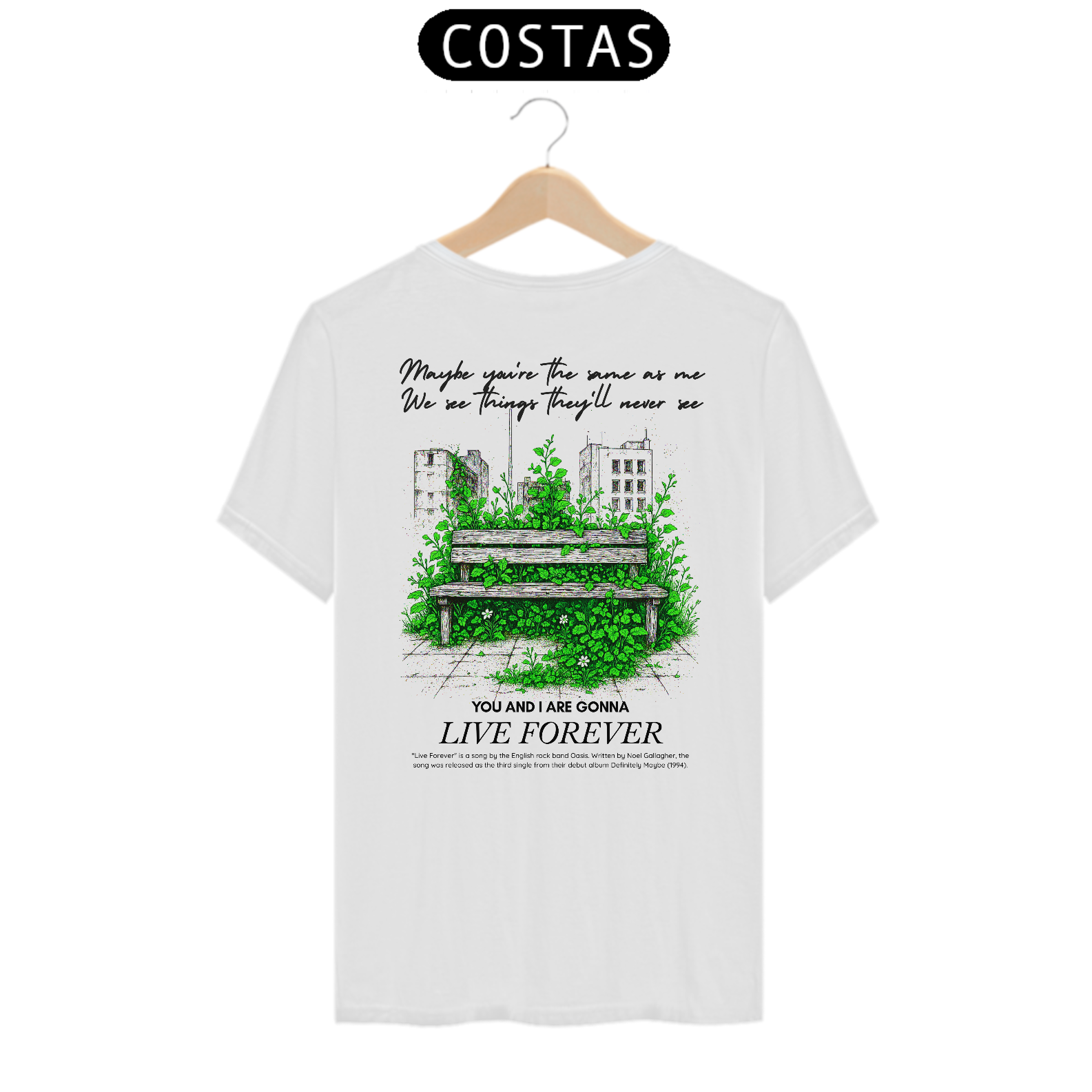 Camiseta Oasis Live Forever (Estampa nas Costas)