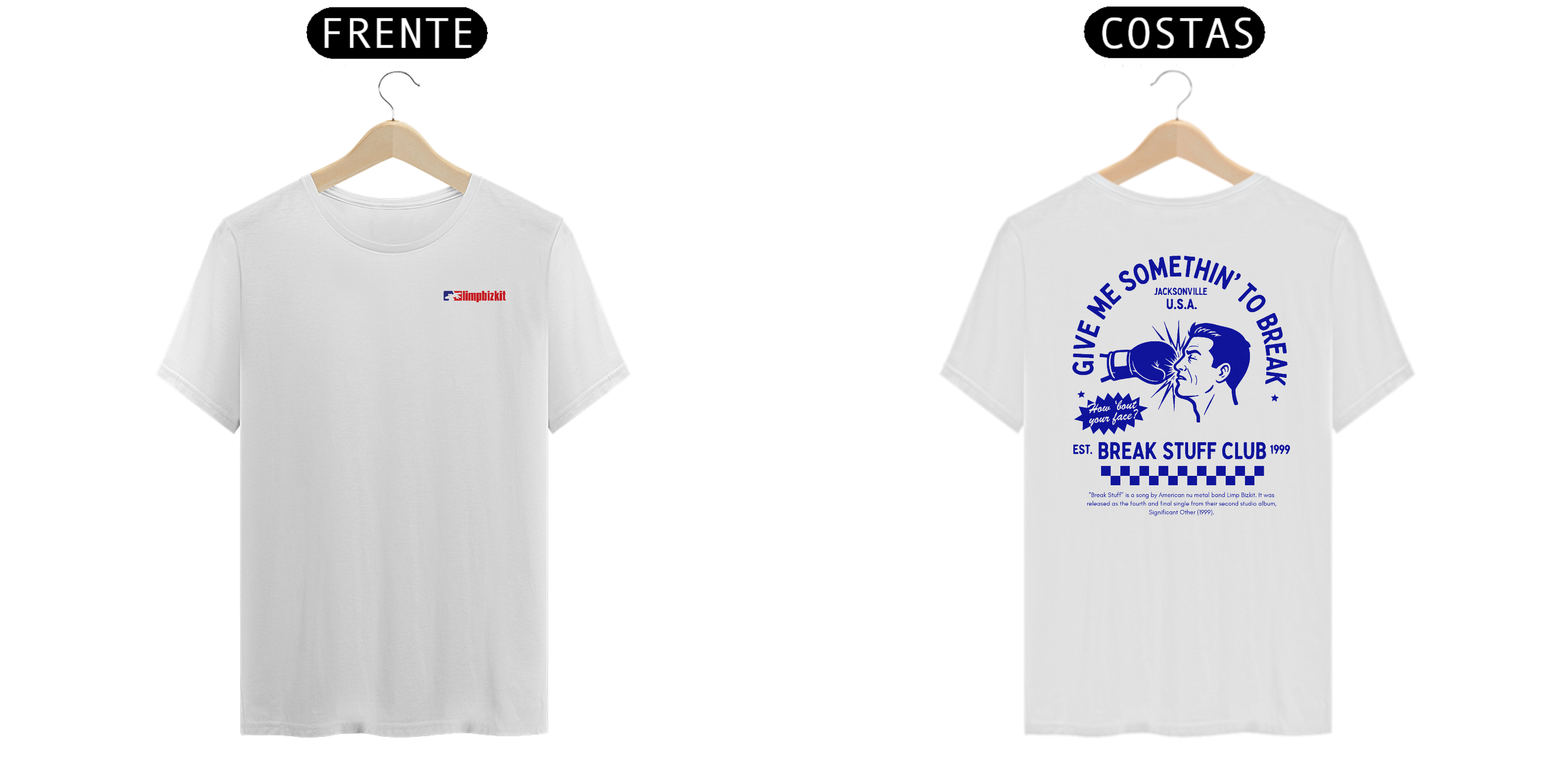 Camiseta Limp Bizkit Break Stuff (Estampa Frente e Costas)