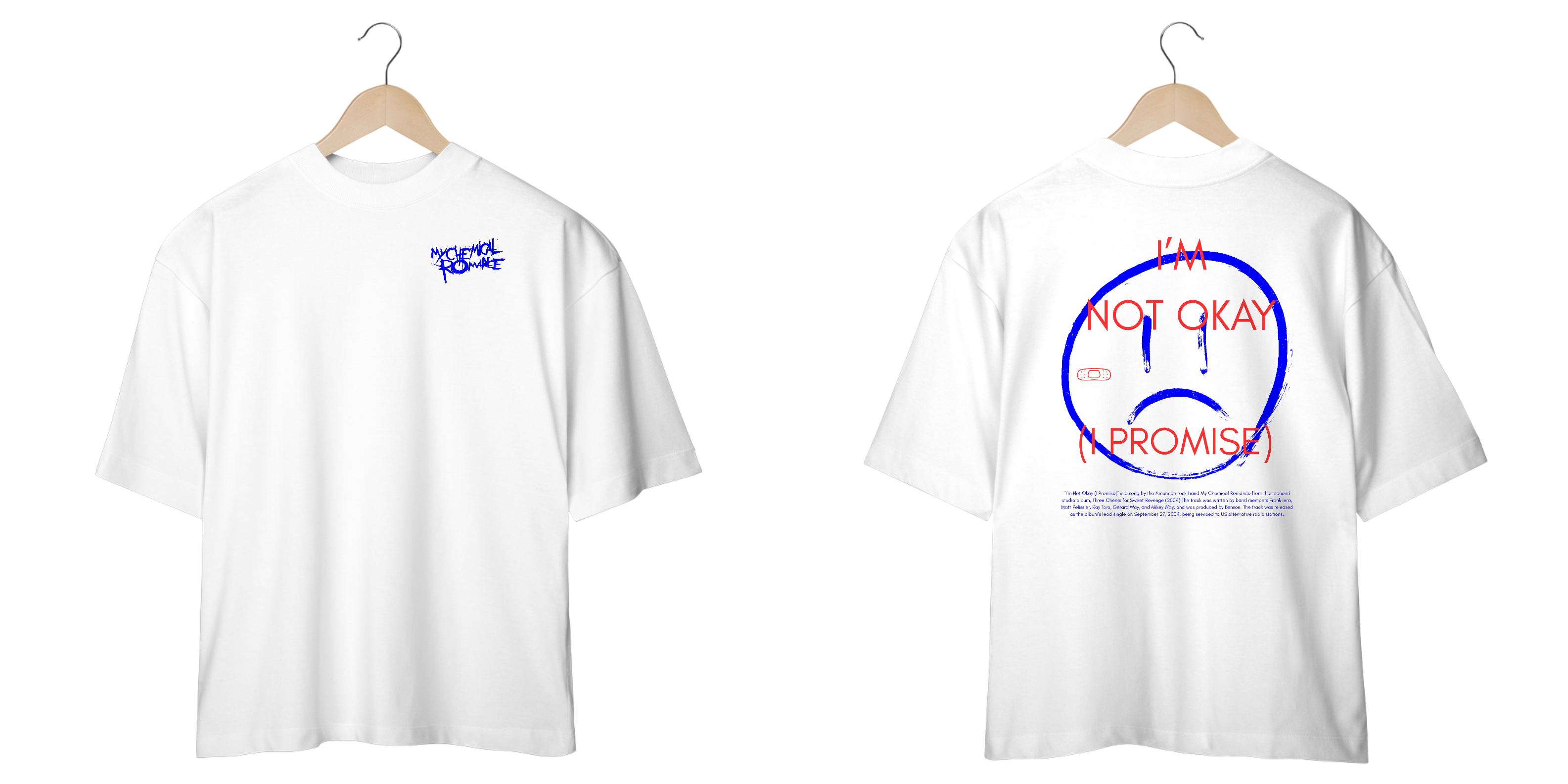 Camiseta Oversized My Chemical Romance I''m Not Okay (I Promise) (Estampa Frente & Costas)