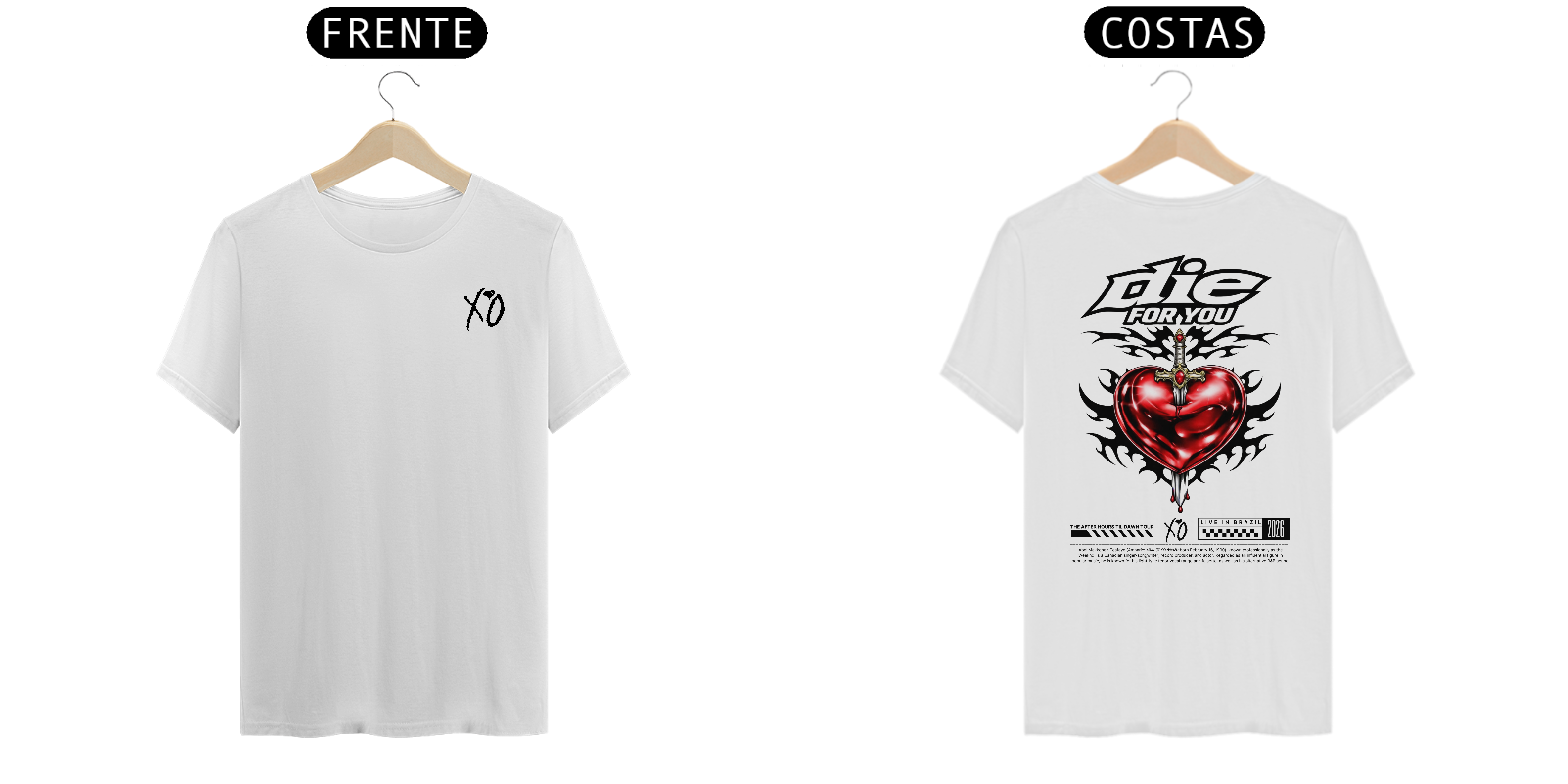 Camiseta The Weeknd Die For You (Estampa Frente e Costas)