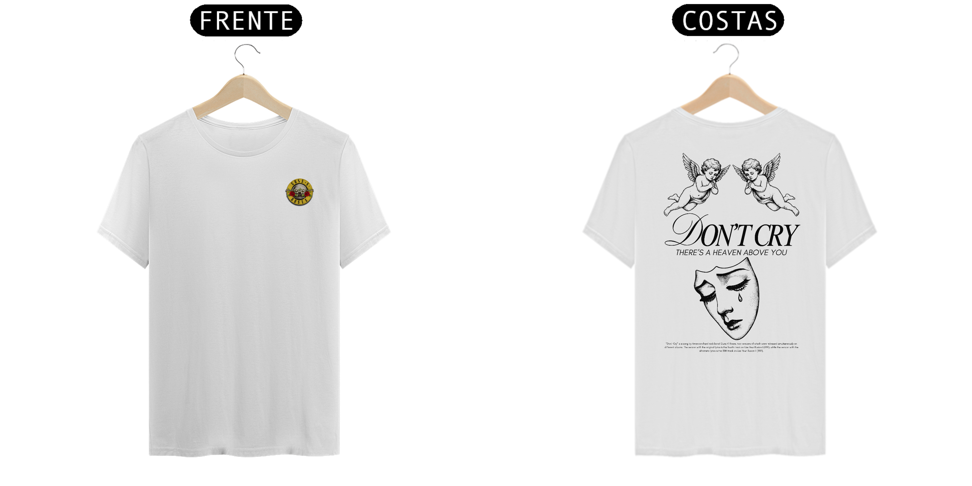 Camiseta Guns N' Roses Don't Cry (Estampa Frente e Costas)